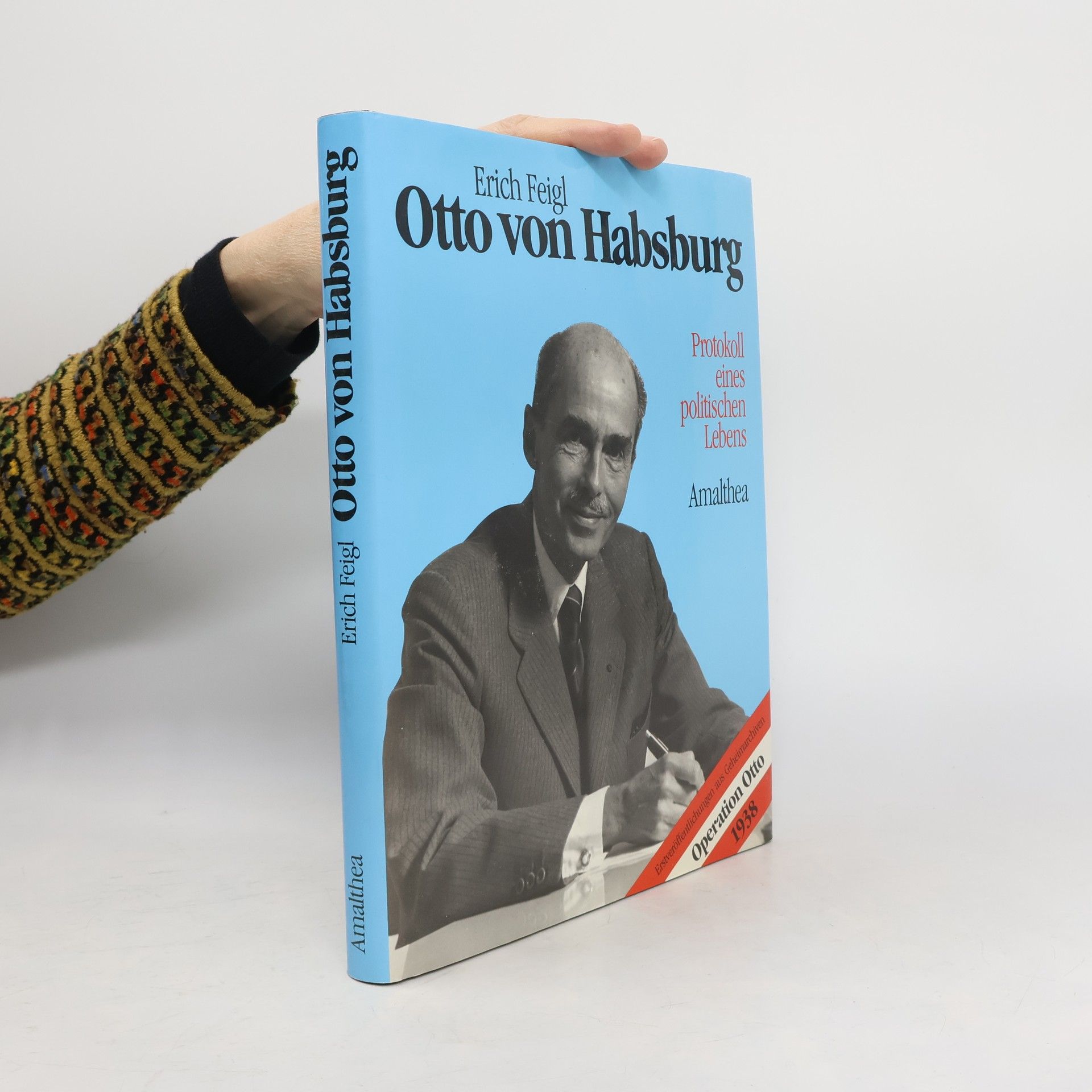 Erich Feigl Otto von Habsburg