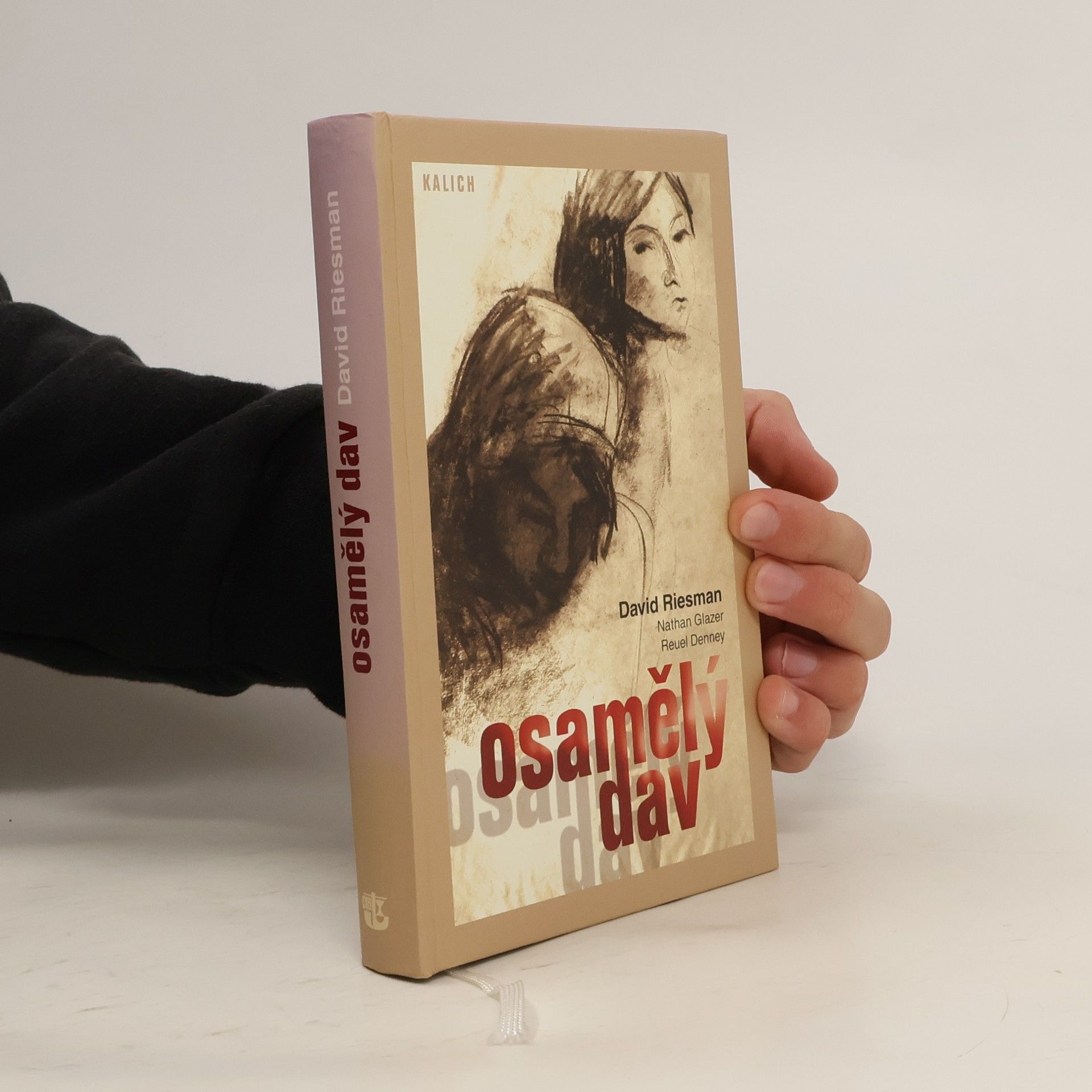 David Riesman Osamělý dav: Studie o změnách amerického charakteru: Zkrácené a revidované vydání