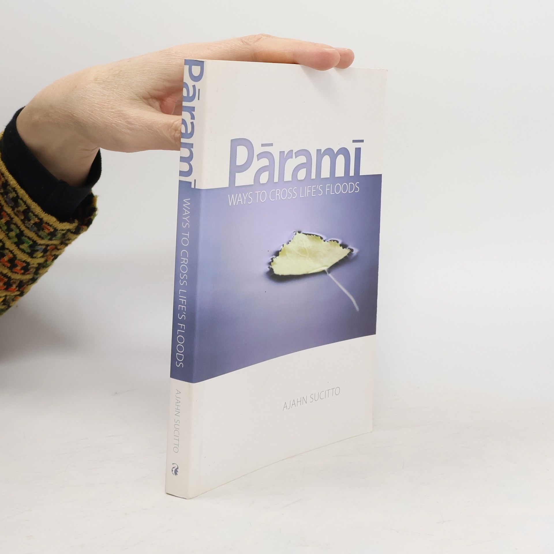 Pārami: Ways to Cross Life's Floods