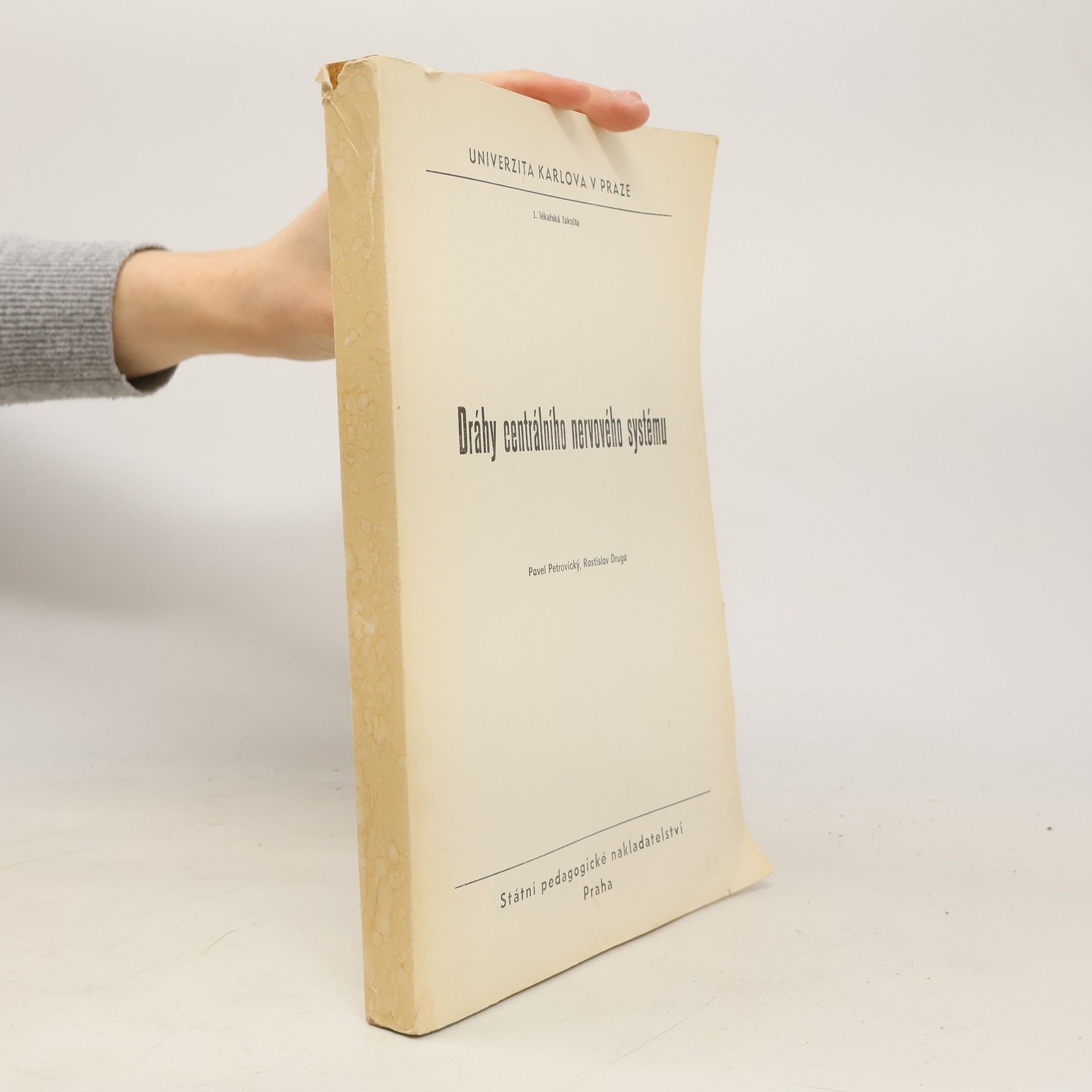 Pavel Petrovický Dráhy centrálního nervového systému