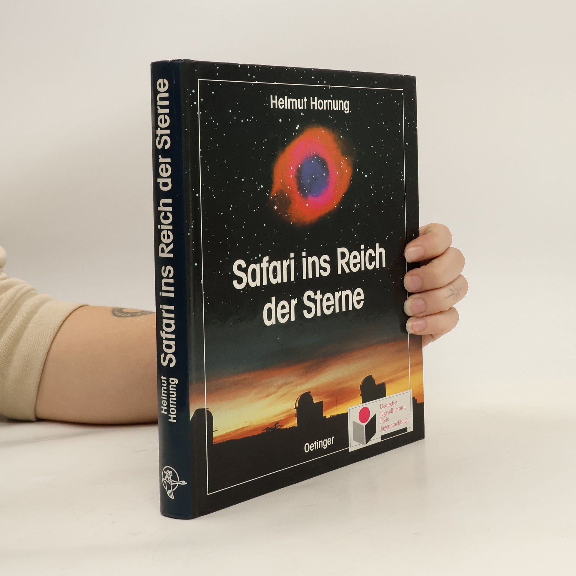 Helmut Hornung Safari ins Reich der Sterne