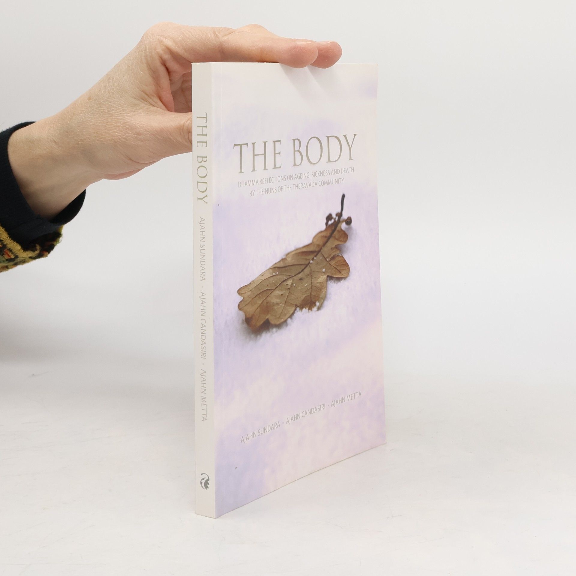 Ajahn Sundara The Body