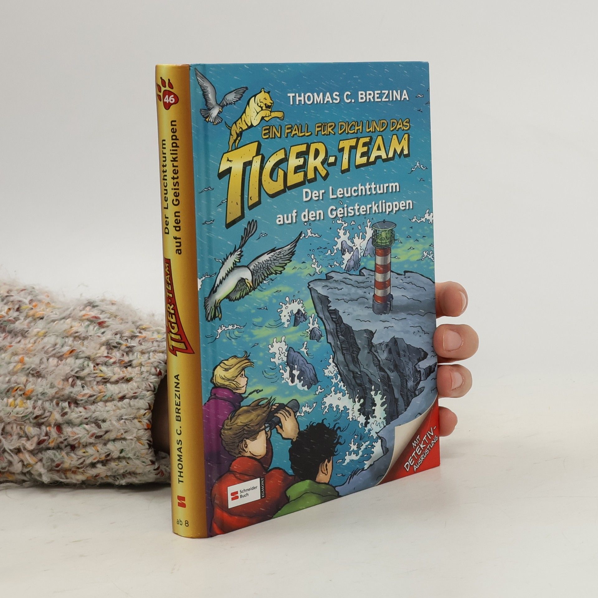 Thomas Brezina Ein Fall für dich und das Tiger-Team. Der Leuchtturm auf den Geisterklippen