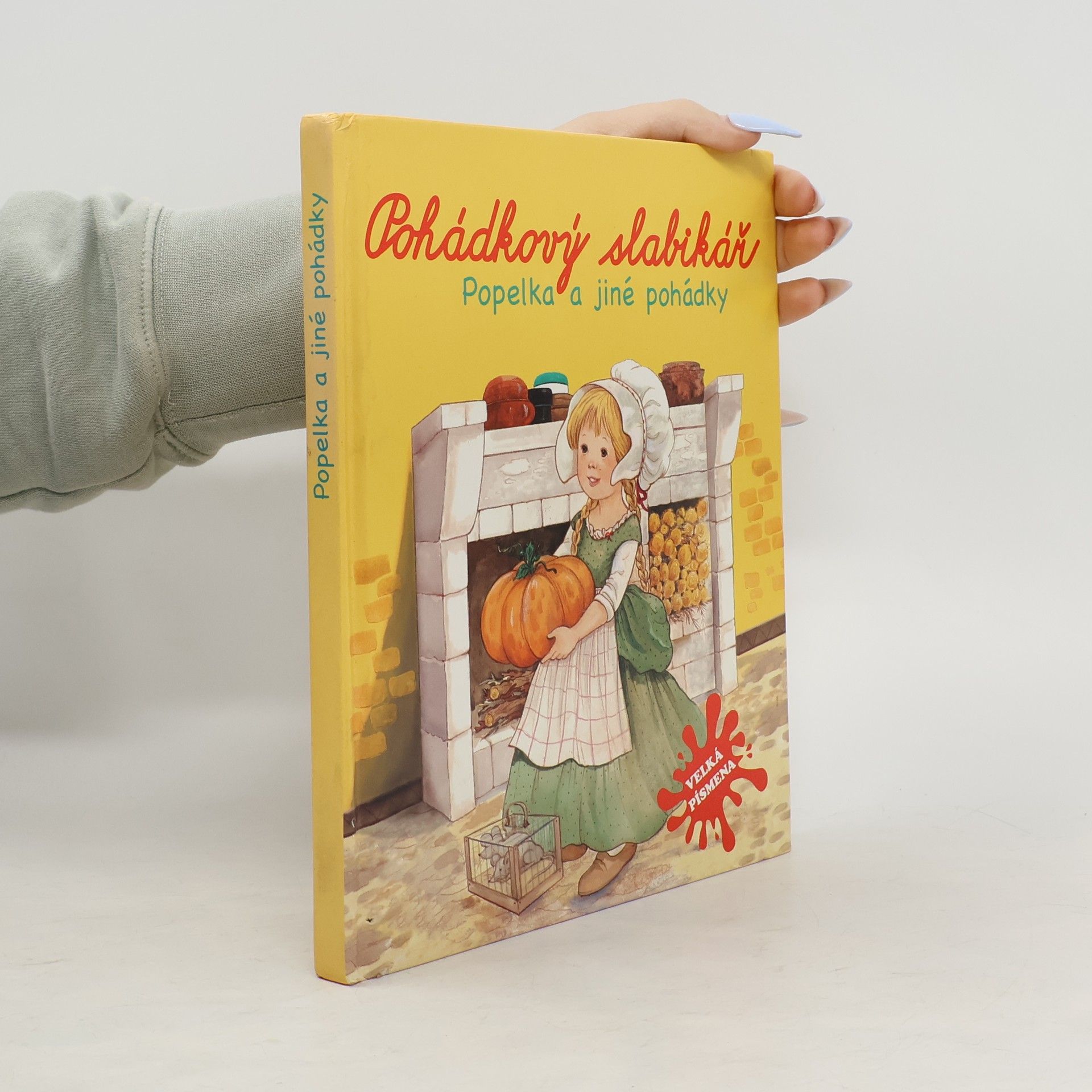 Kolektiv autorů Pohádkový slabikář. Popelka a jiné pohádky