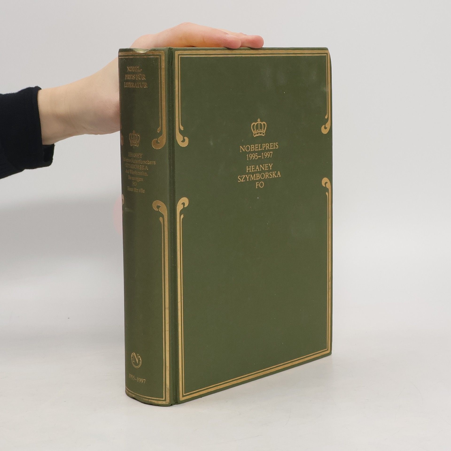 Autorenkollektiv Nobelpreis für Literatur 1995-1997. Heaney, Szymborska, Fo