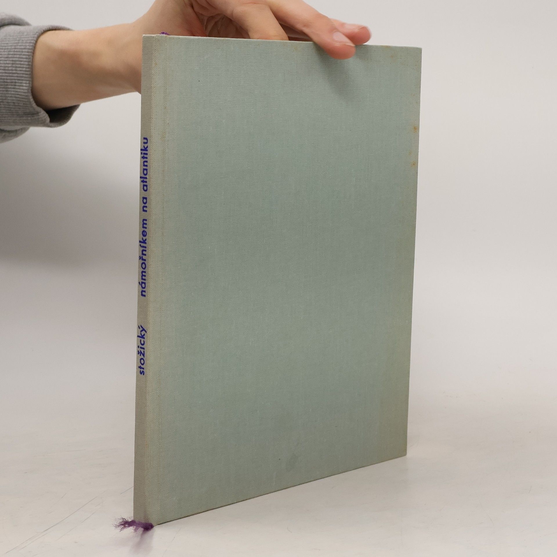 Bedřich Stožický Námořníkem na Atlantiku