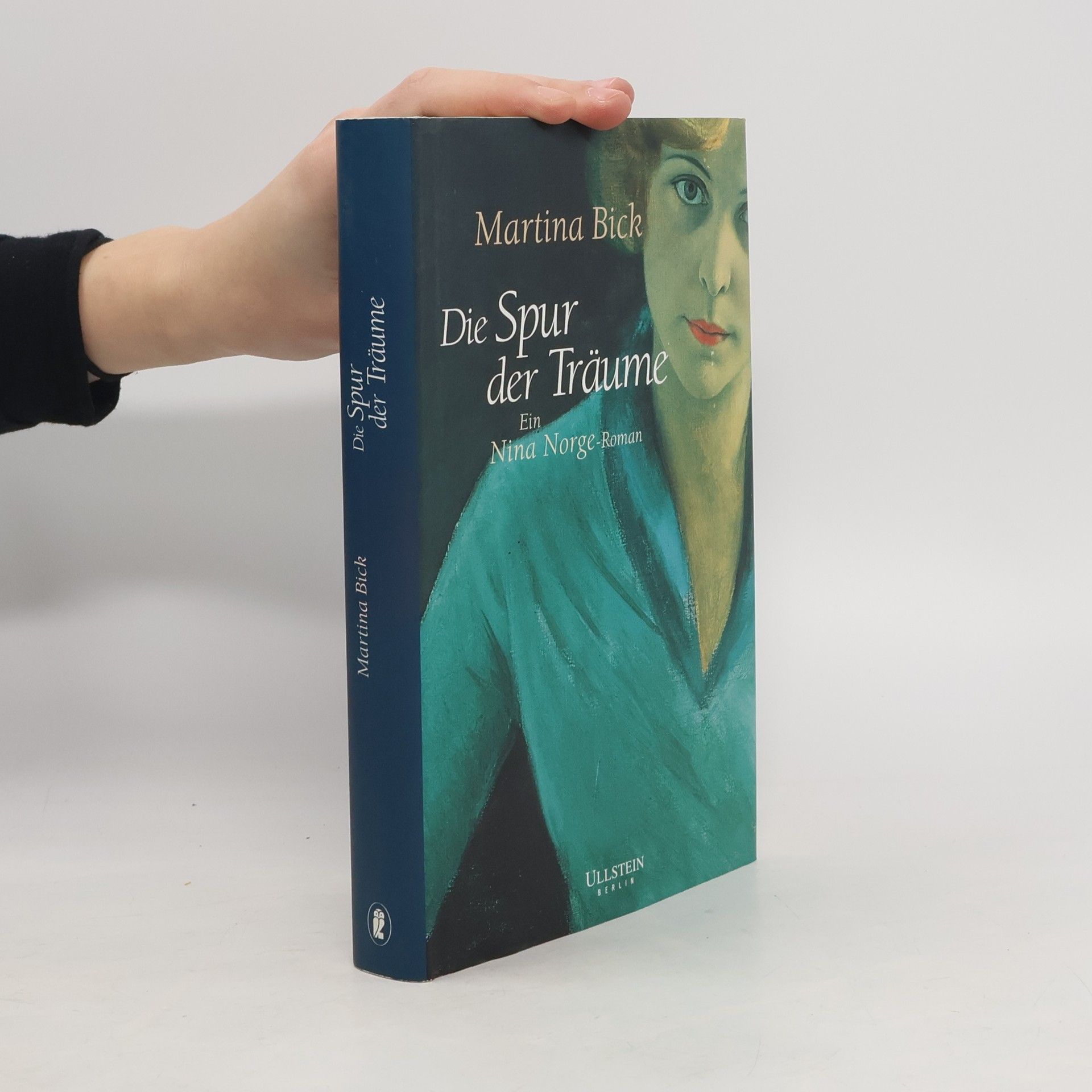 Martina Bick Die Spur der Träume