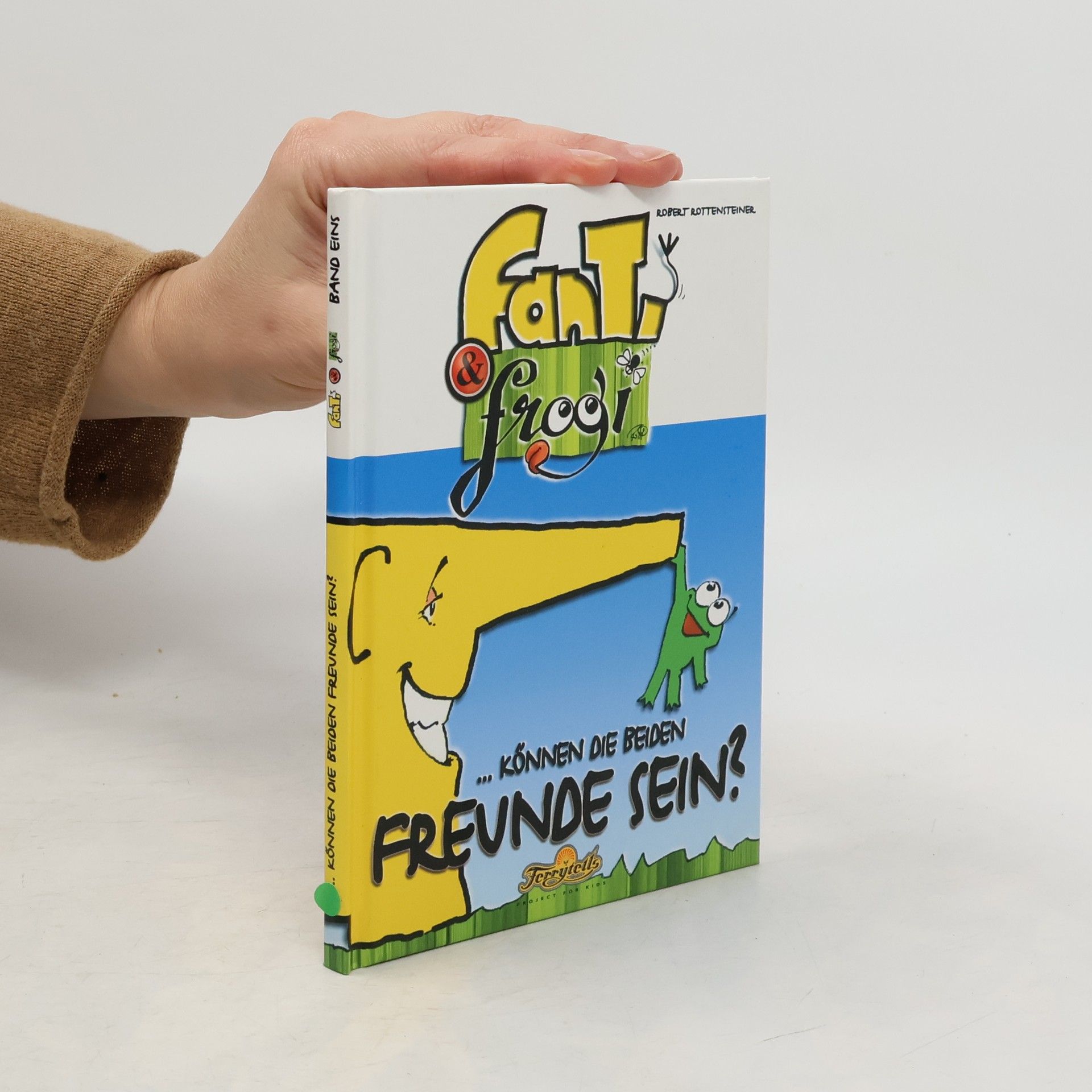 Robert Rottensteiner Fanti & Frogi. ... Können die beiden Freunde sein?