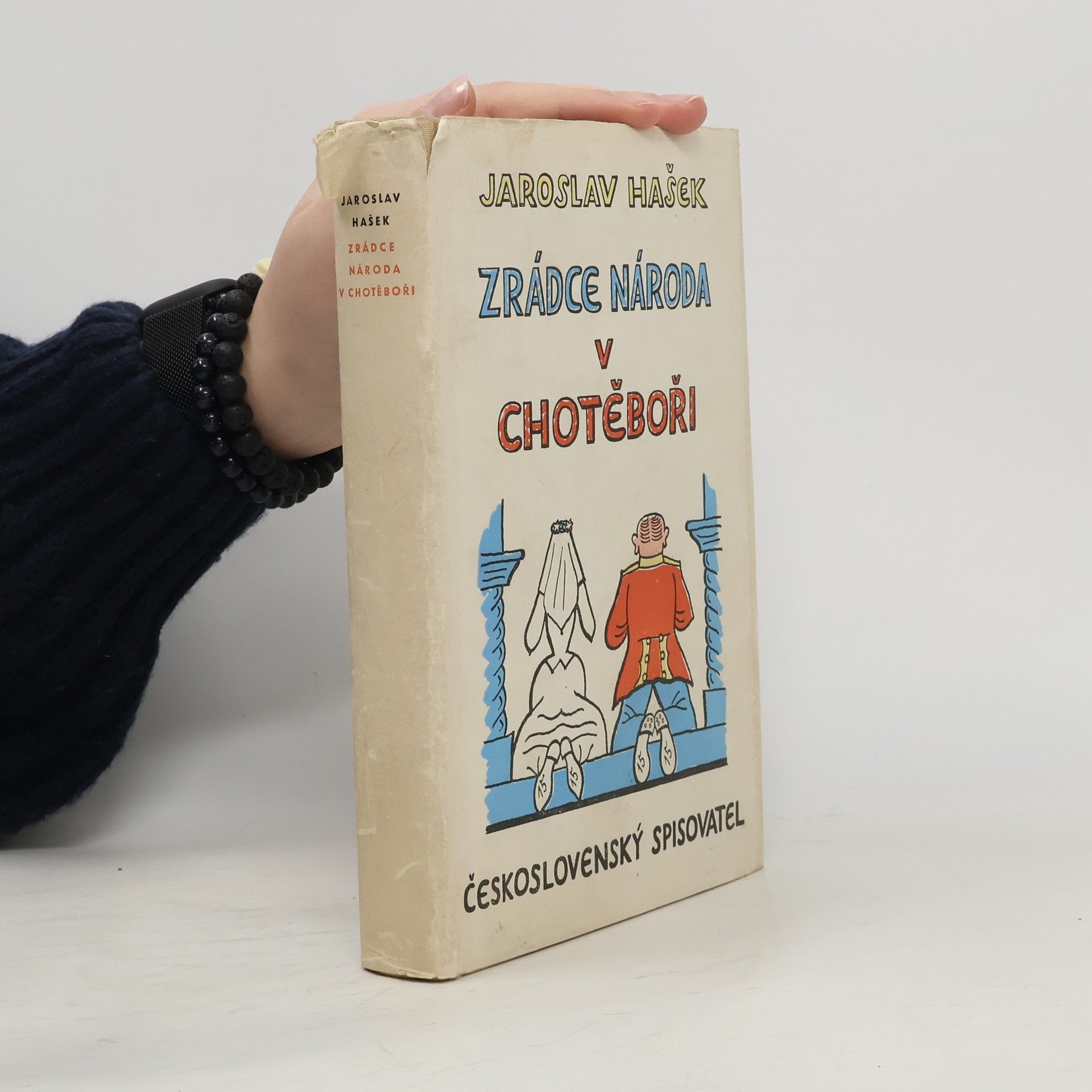 Jaroslav Hašek Zrádce národa v Chotěboři