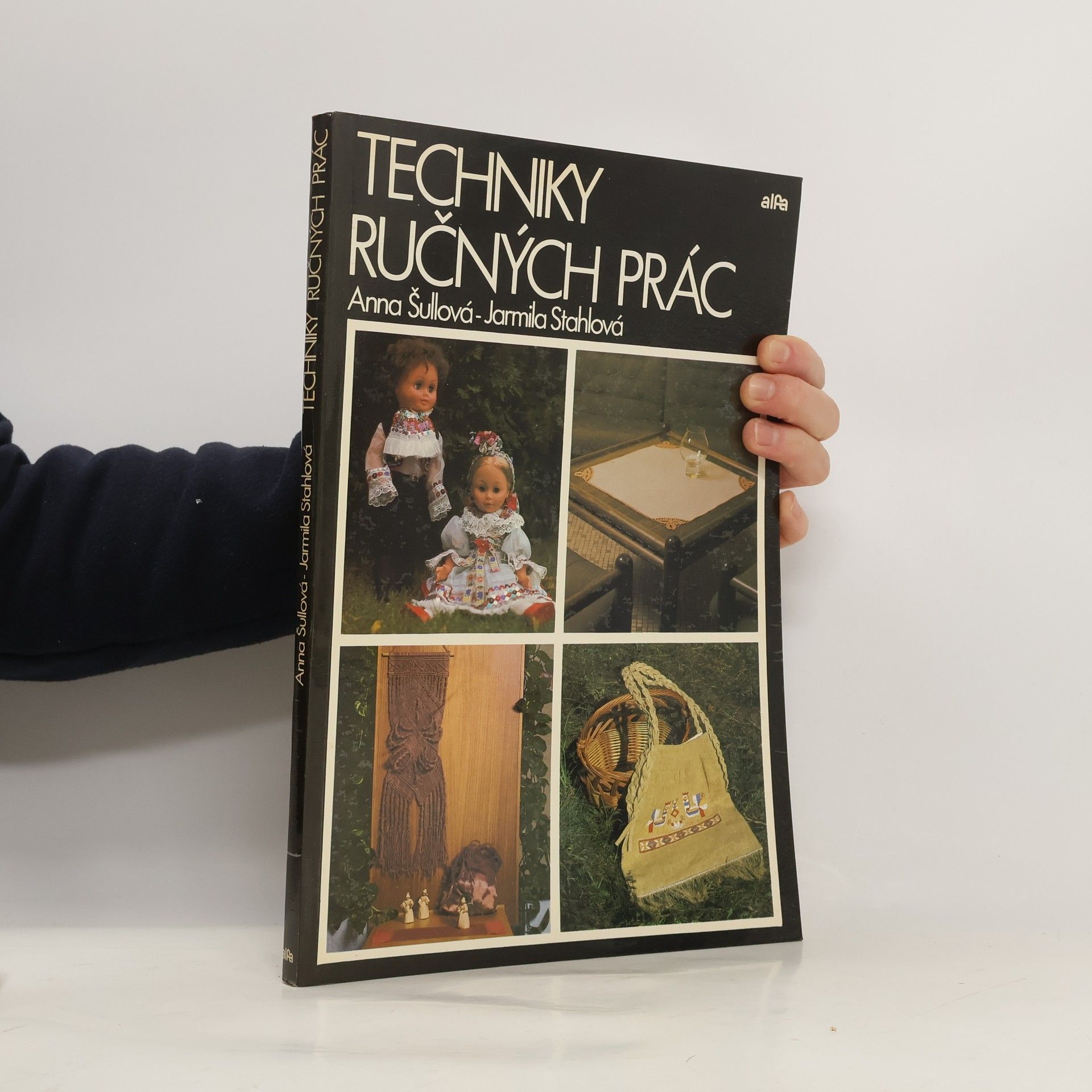 Anna Šullová Techniky ručných prác