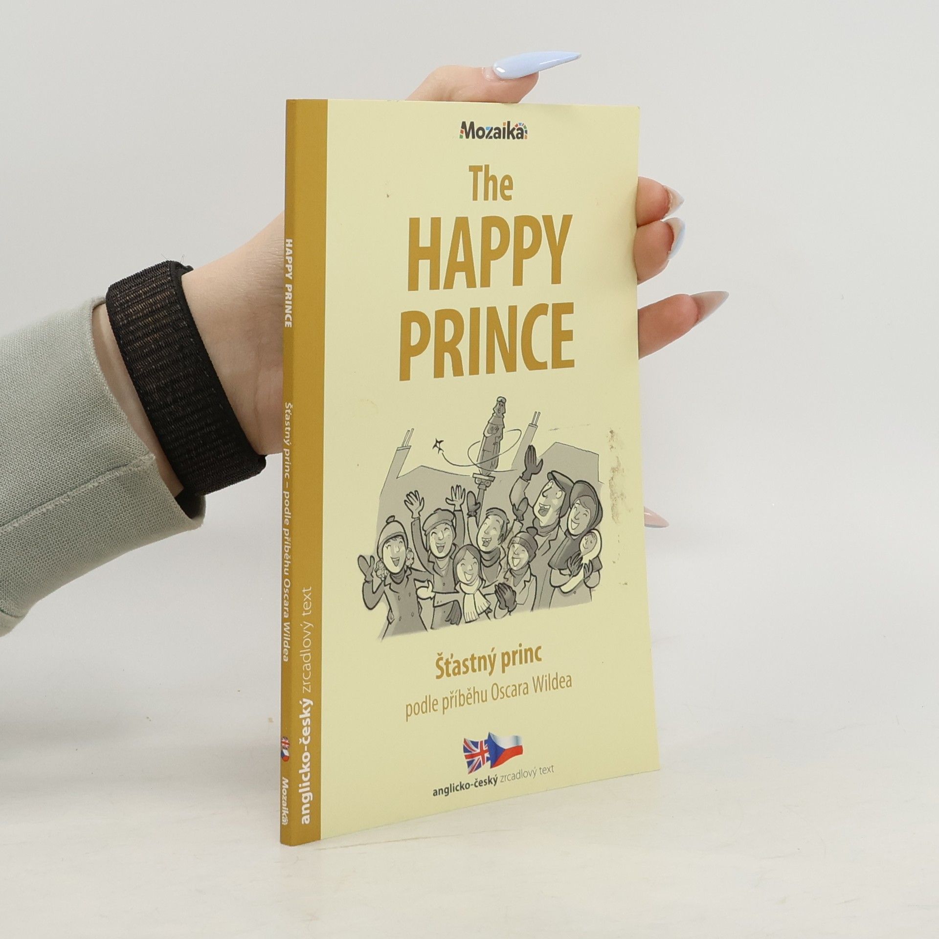 Oscar Wilde The happy prince = Šťastný princ