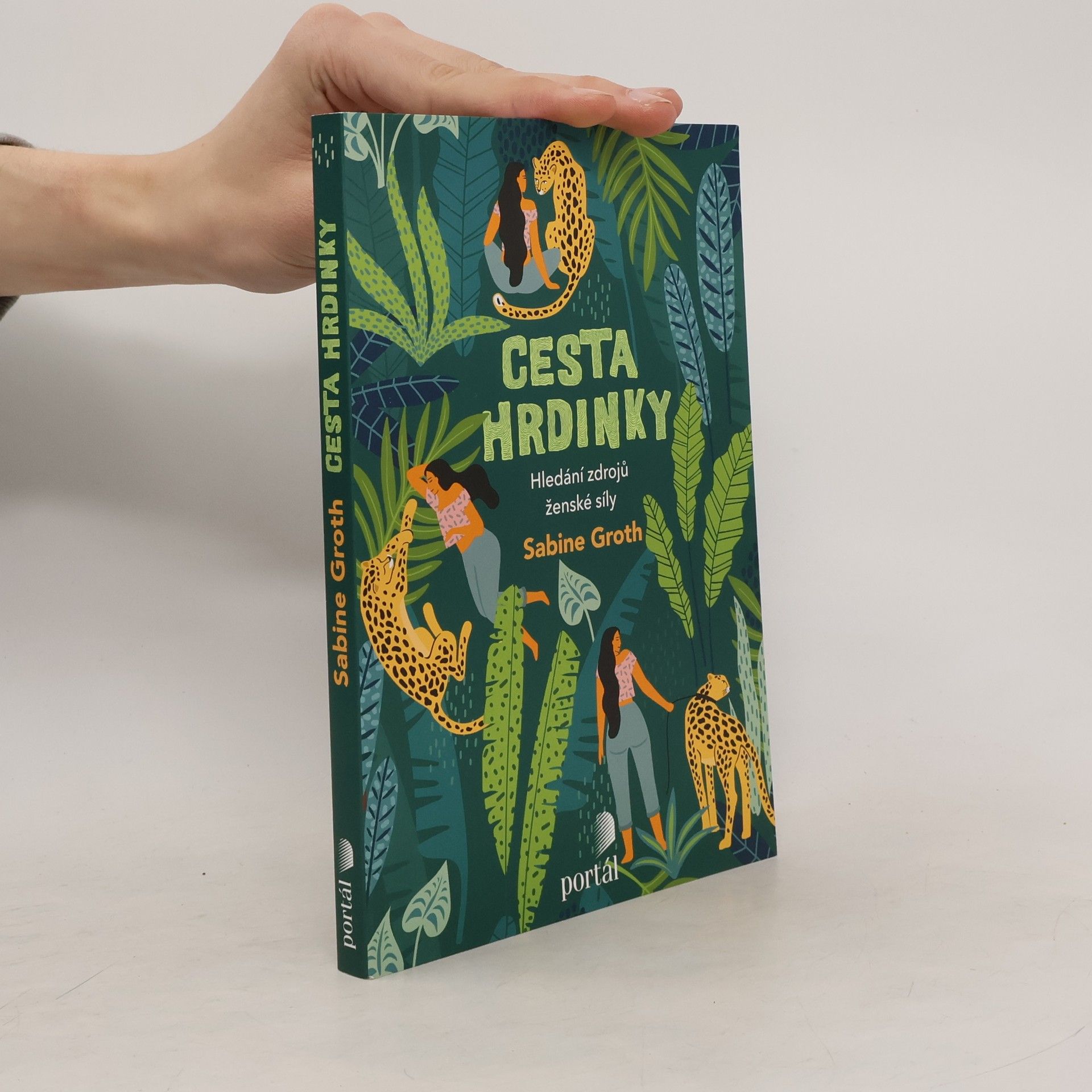 Cesta hrdinky : hledání zdrojů ženské síly