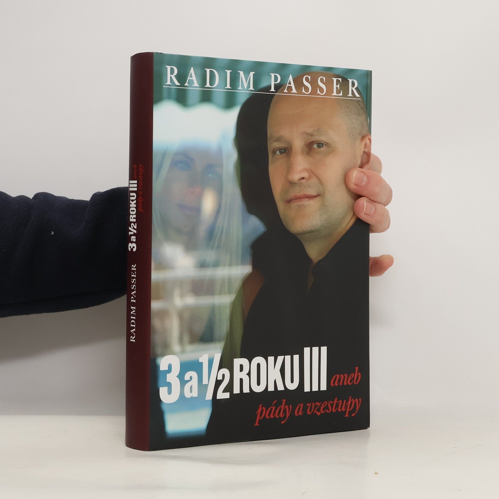 3 a 1/2 roku III aneb pády a vzestupy