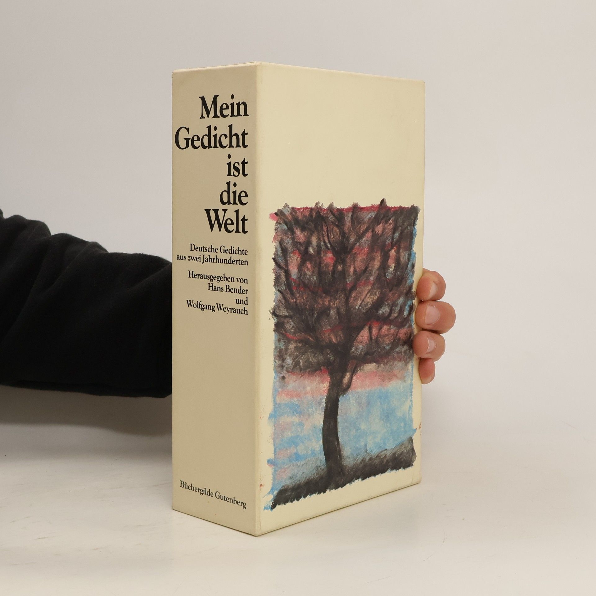 Hans Bender Mein Gedicht ist die Welt I-II