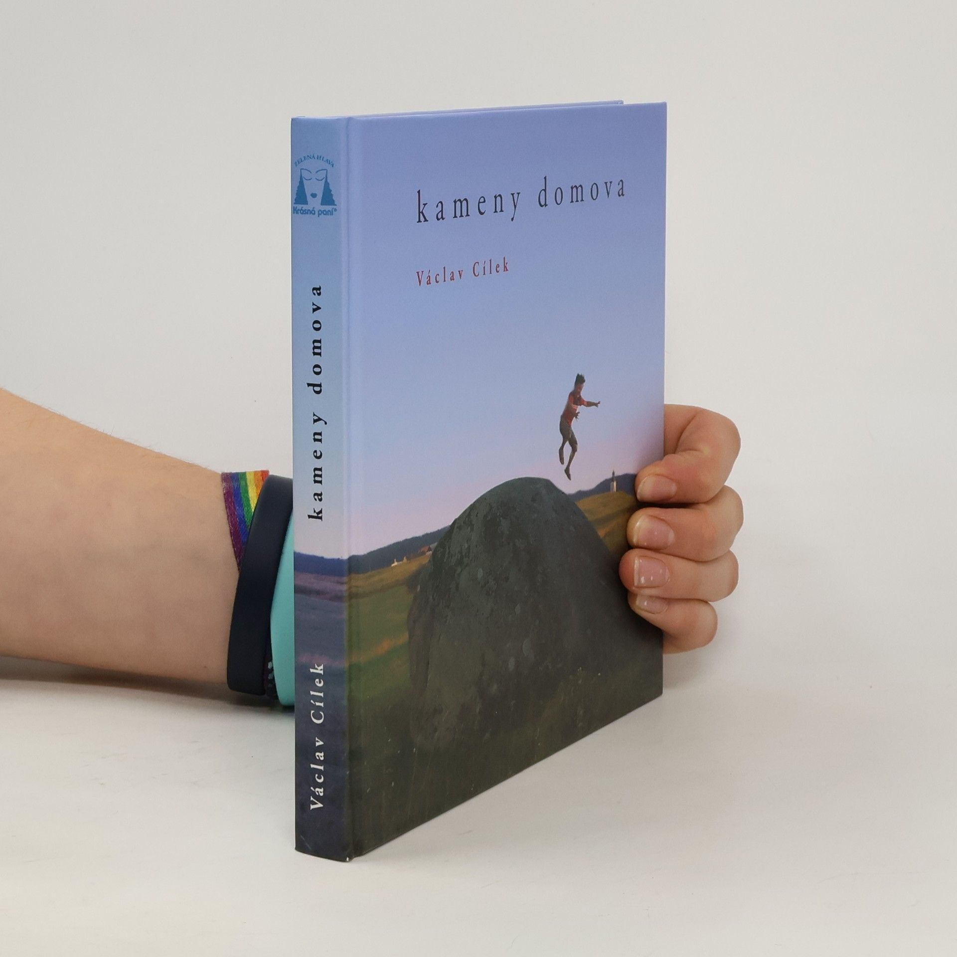 Václav Cílek Kameny domova