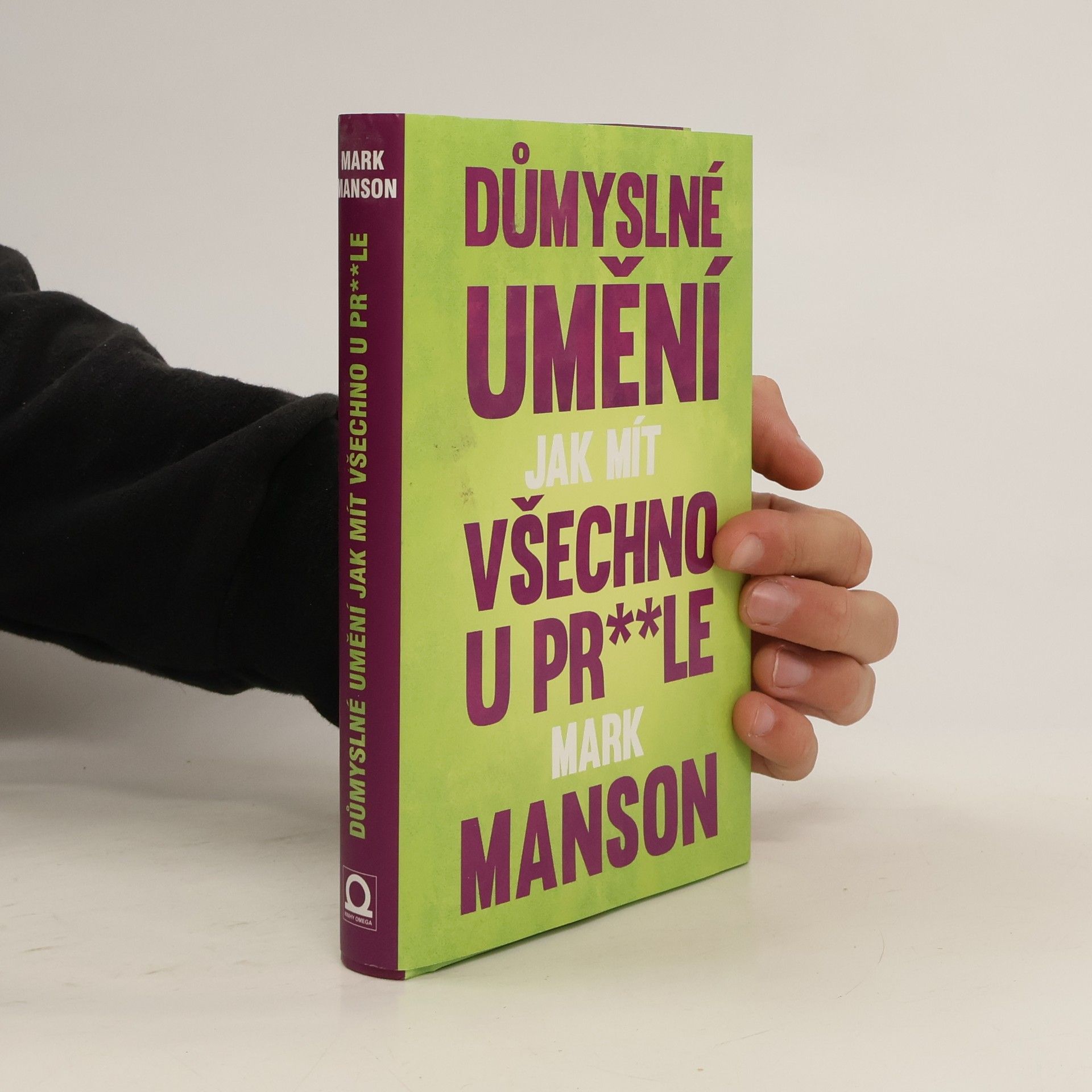 Důmyslné umění, jak mít všechno u pr**le