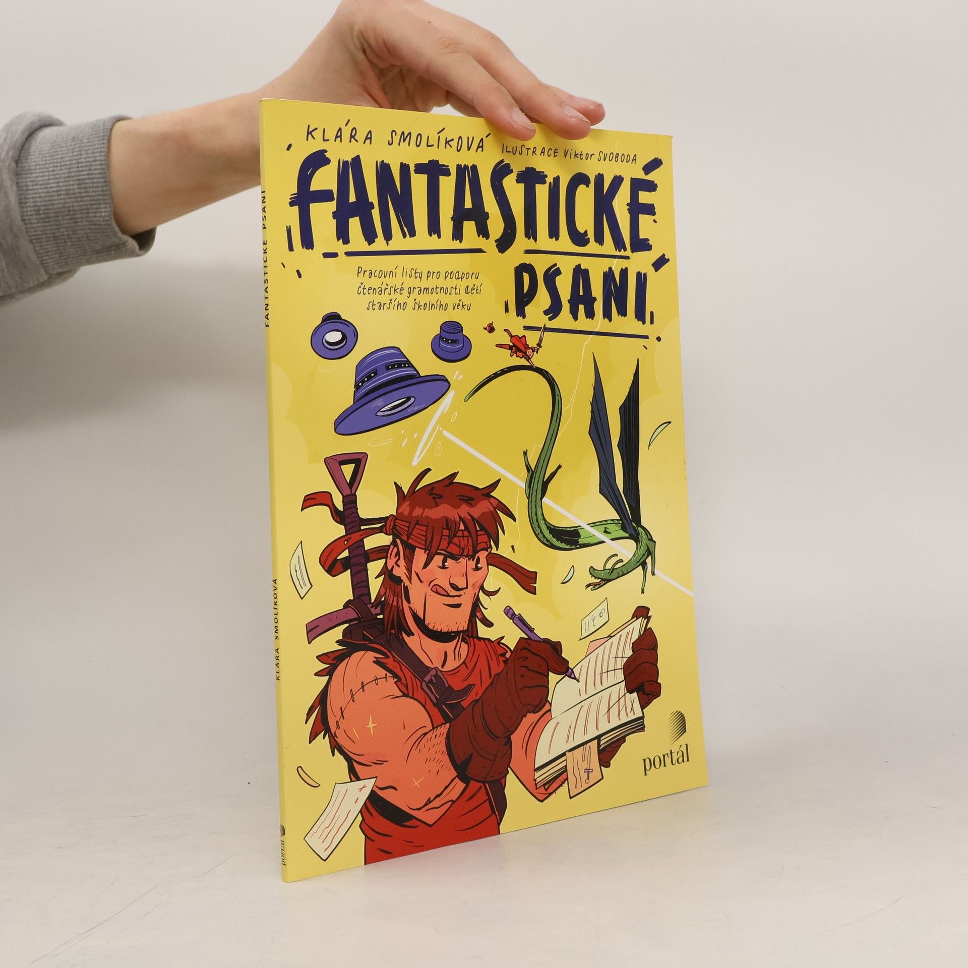 Fantastické psaní : pracovní listy pro podporu čtenářské gramotnosti dětí staršího školního věku