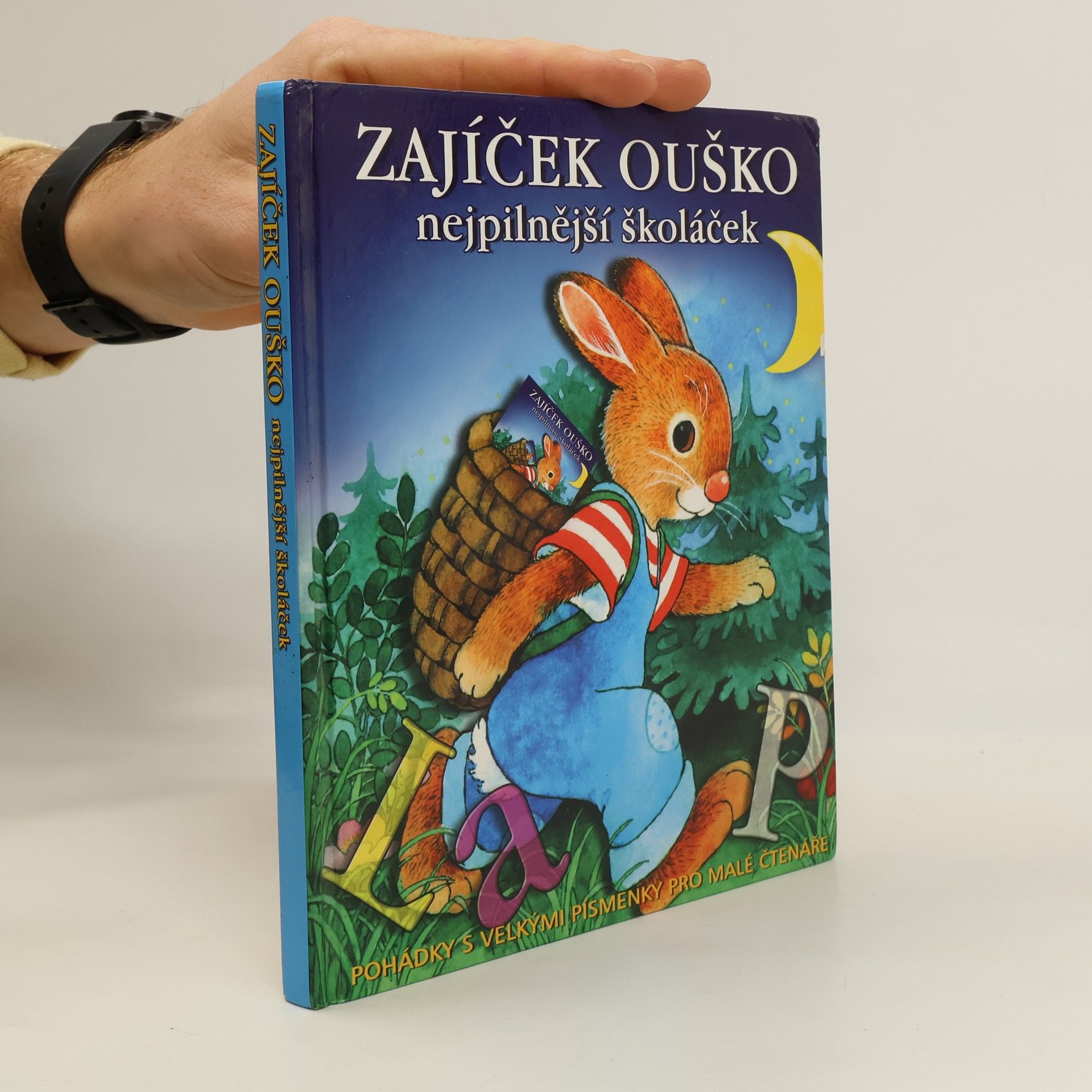 Kolektiv autorů Zajíček Ouško : nejpilnější školáček