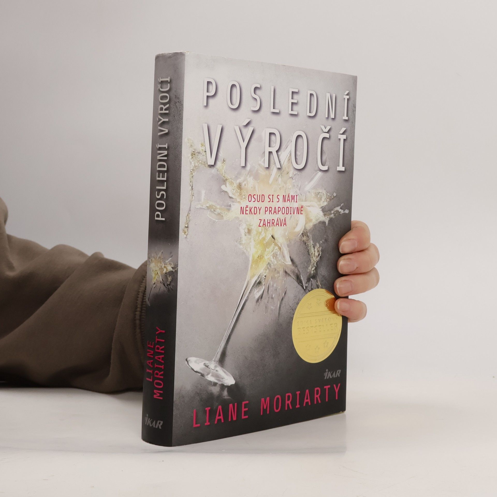 Liane Moriarty Poslední výročí