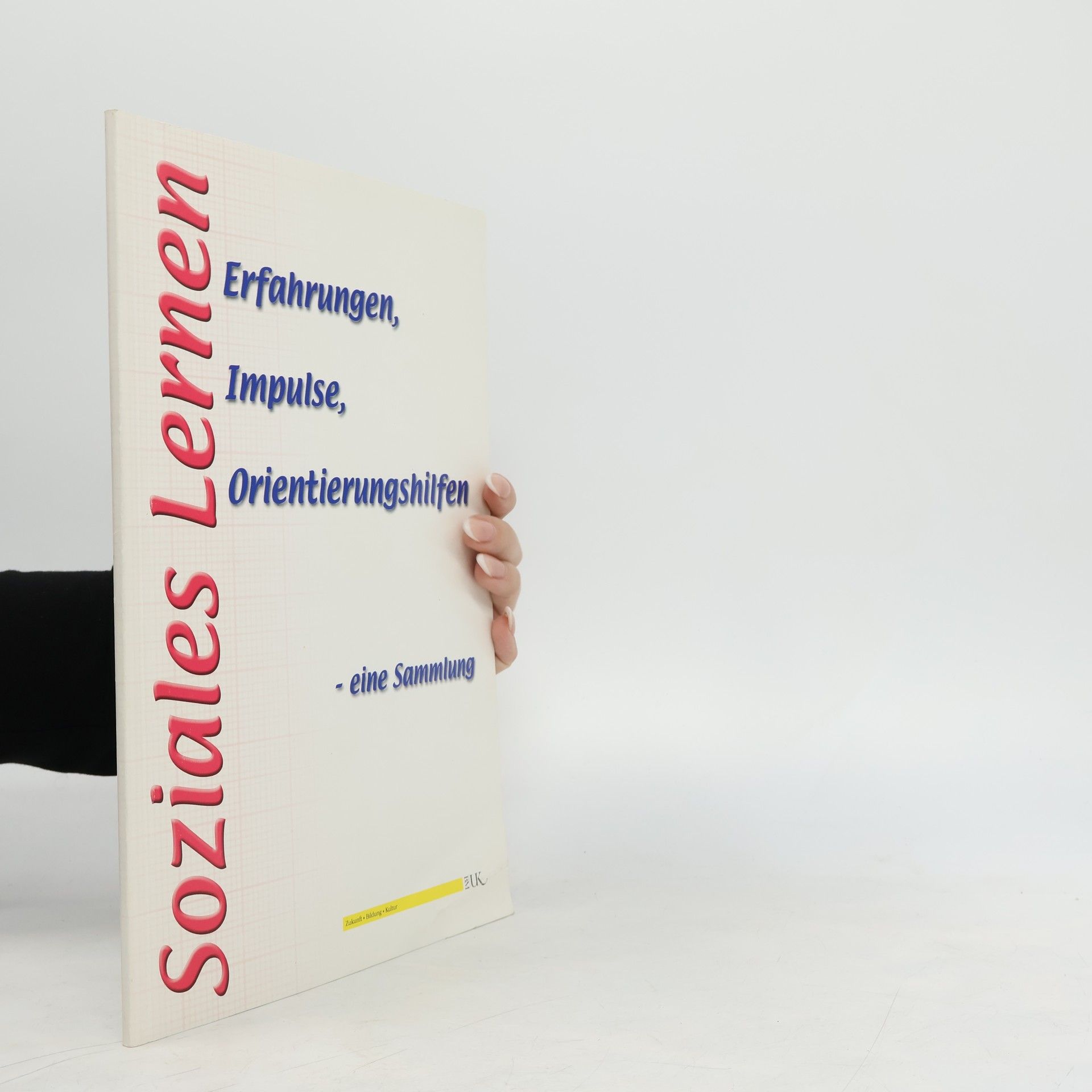 Autorenkollektiv Soziales Lernen