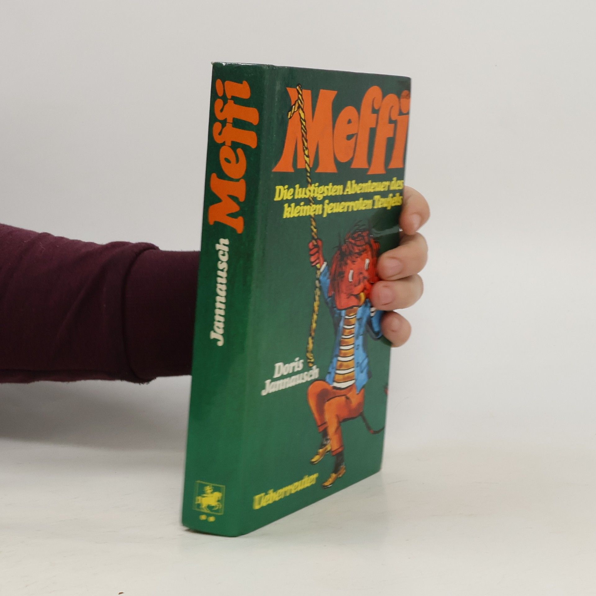 Meffi. Die lustigsten Abenteuer des kleinen feuerroten Teufels