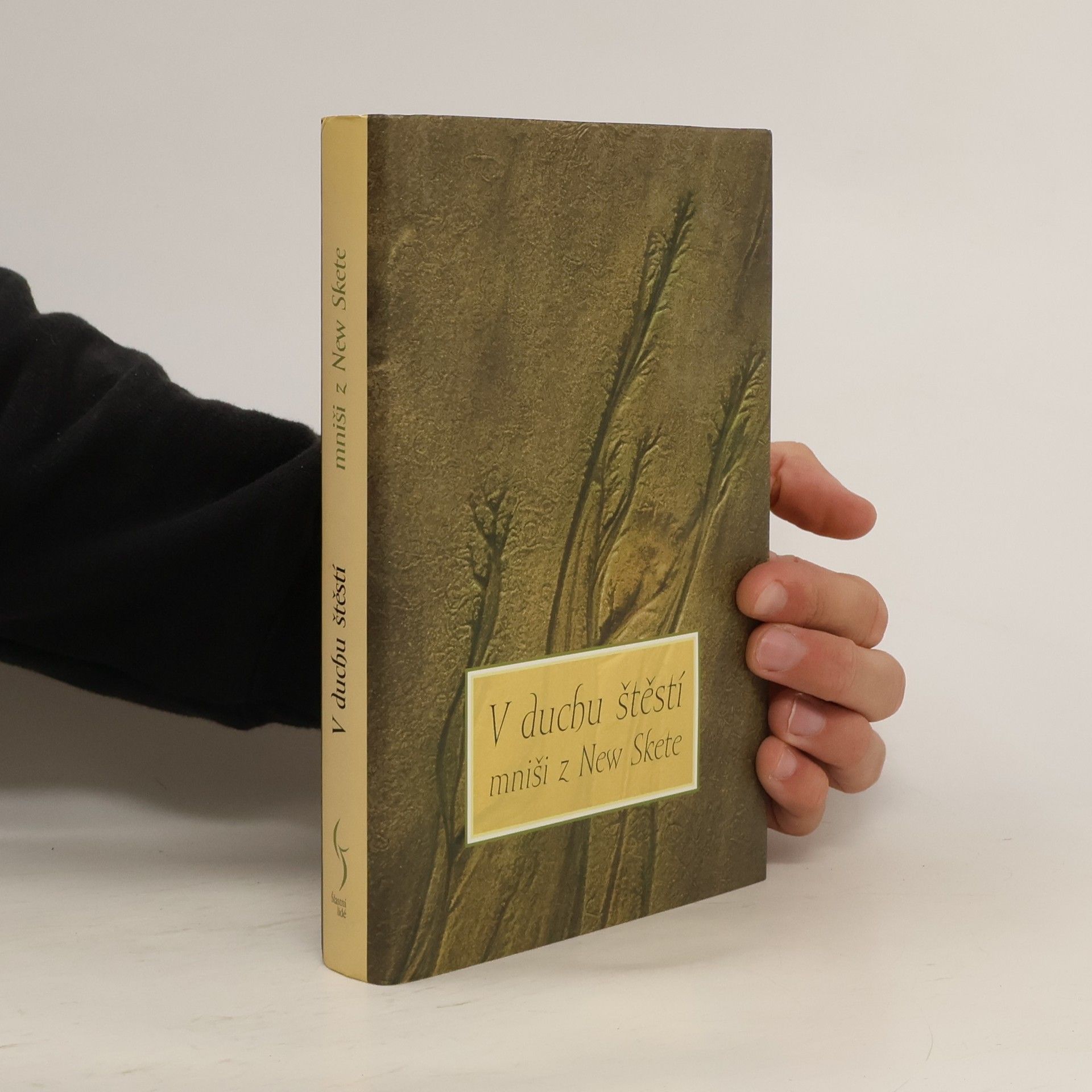 Pavla Netušilová V duchu štěstí. Mniši z New Skete