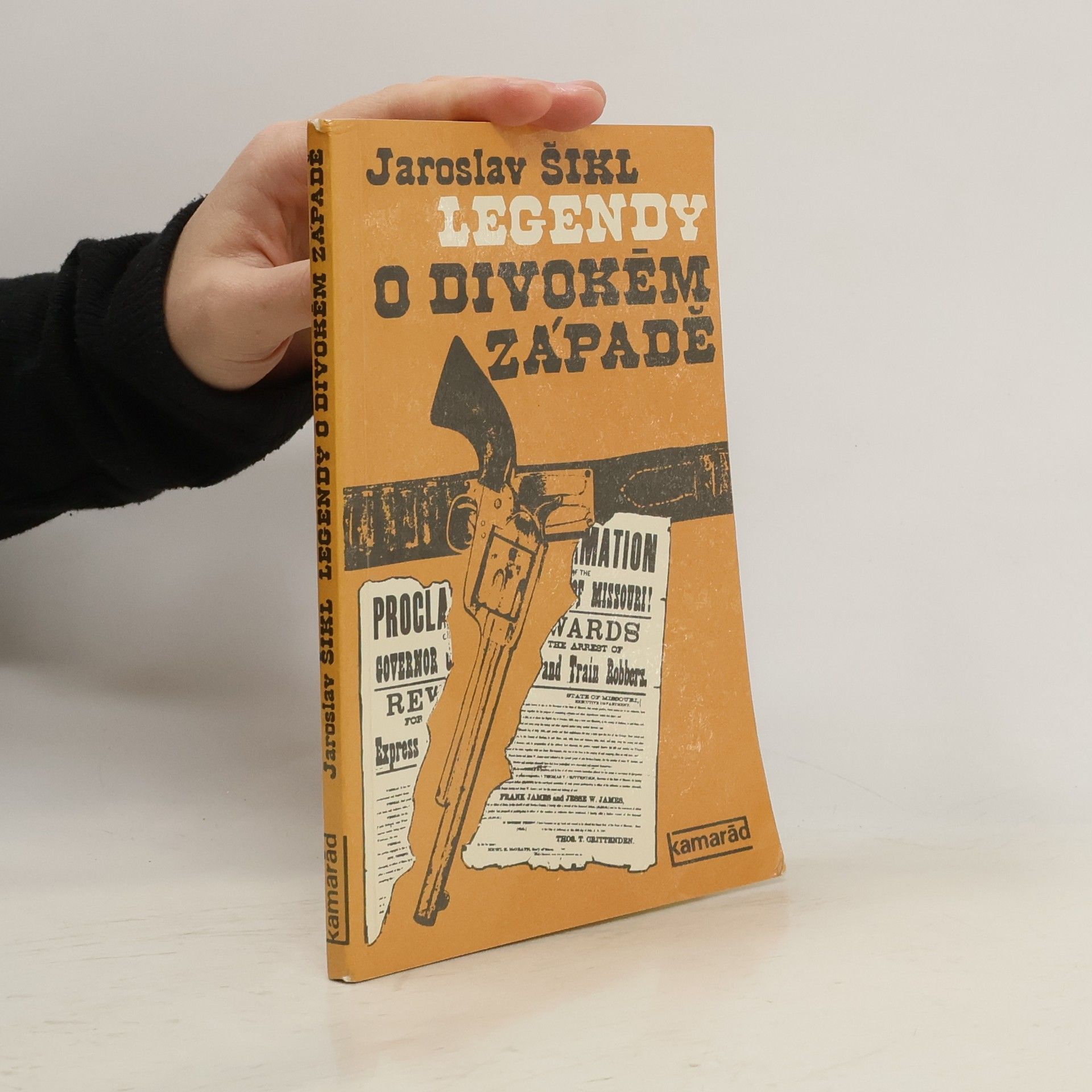 Jaroslav Šikl Legendy o Divokém západě