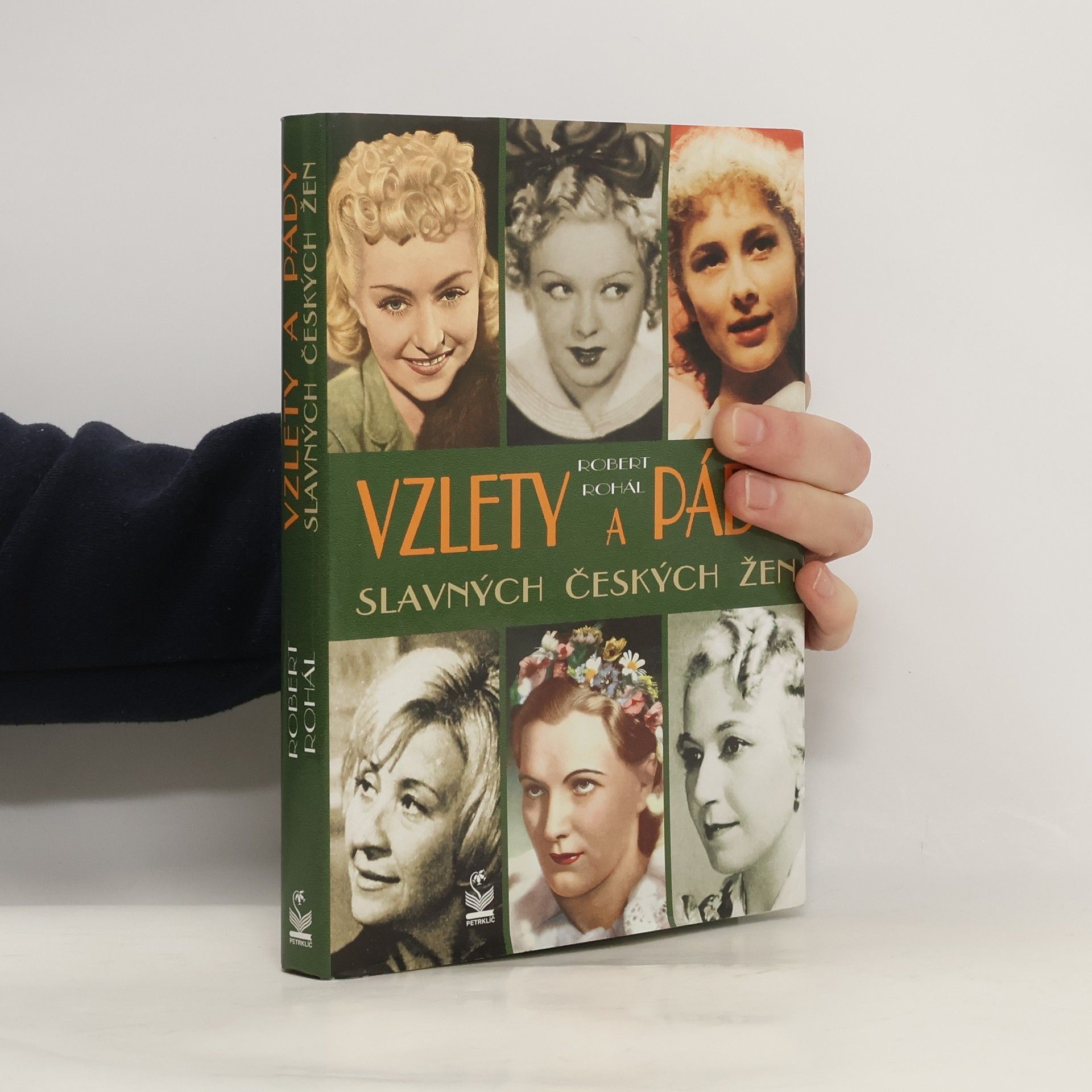 Robert Rohál Vzlety a pády slavných českých žen