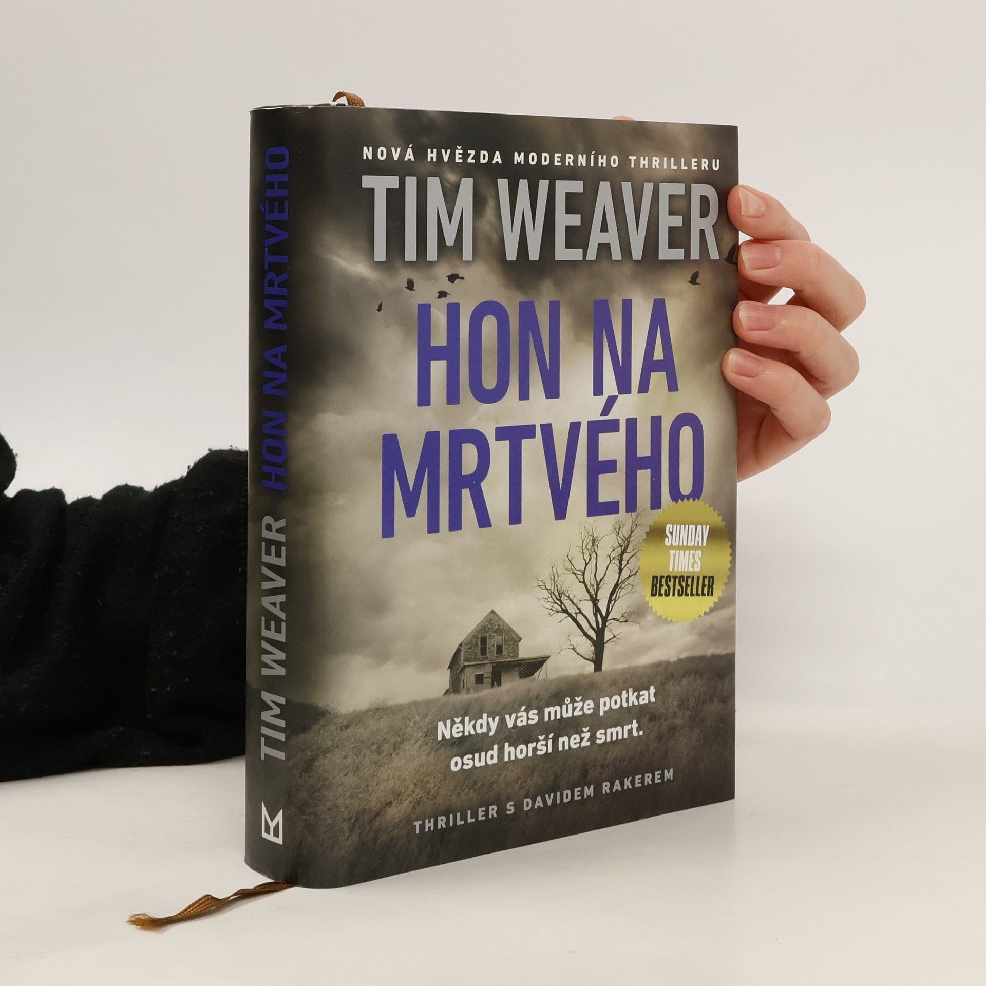 Tim Weaver Hon na mrtvého