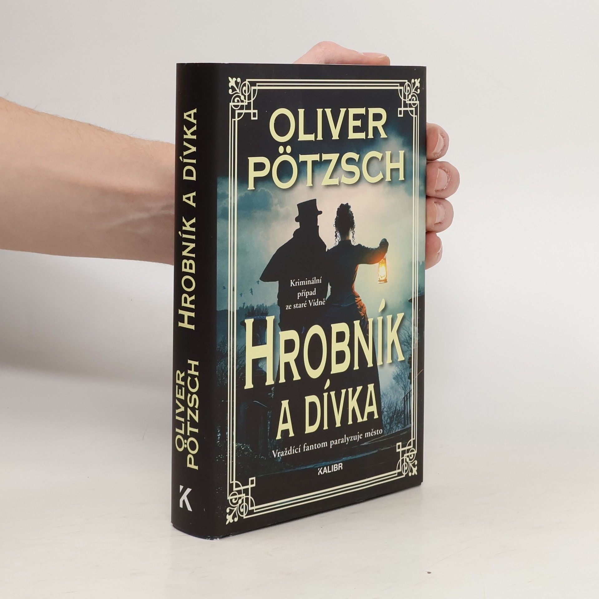 Oliver Pötzsch Hrobník a dívka