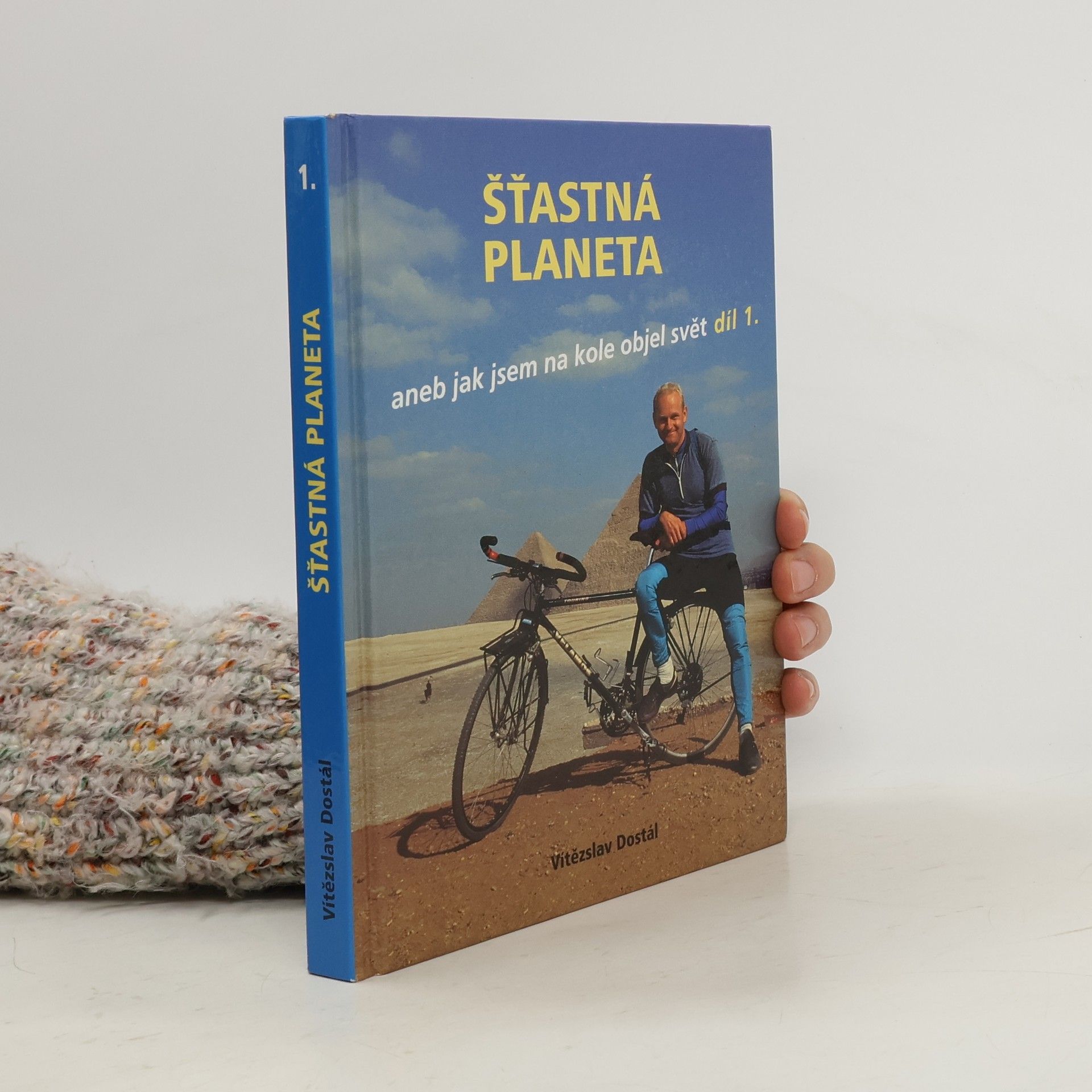 Šťastná planeta aneb jak jsem na kole objel svět díl 1.