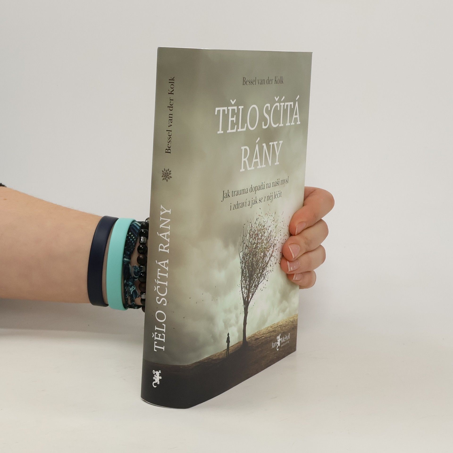 Bessel van der Kolk Tělo sčítá rány