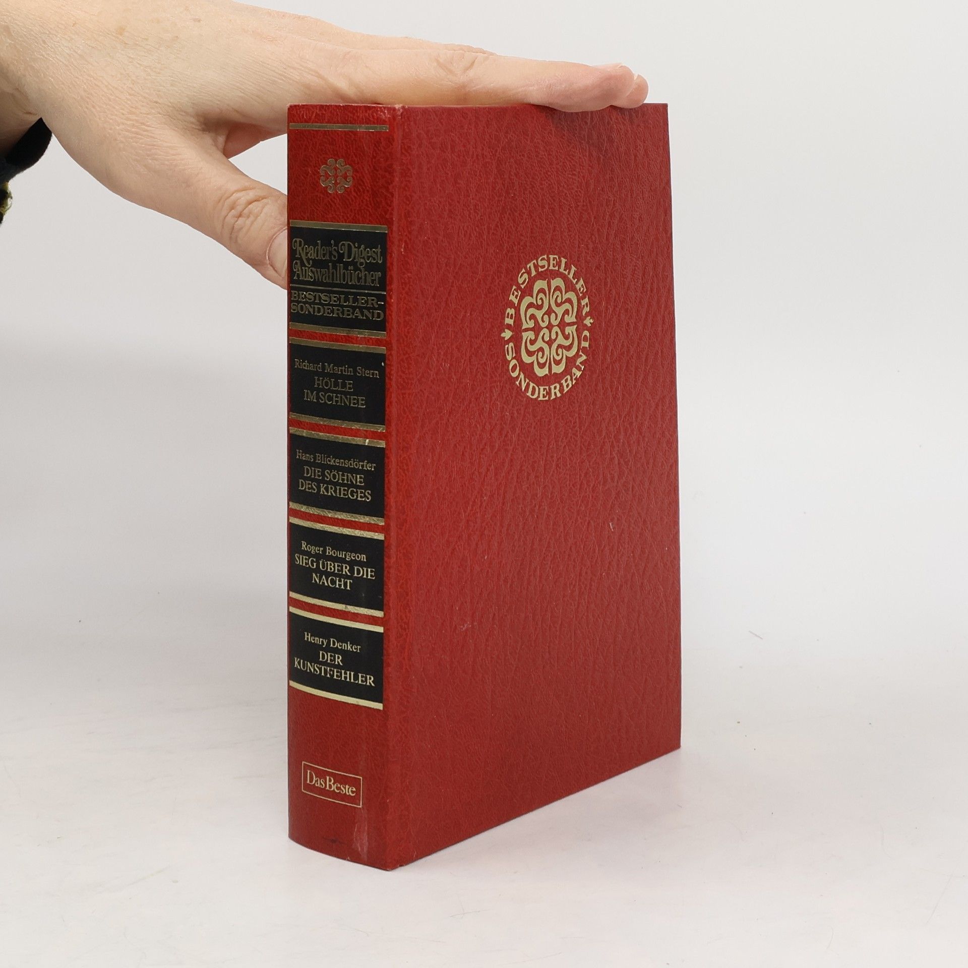 Reader's Digest Auswahlbücher. Hölle im Schnee. Die Söhne des Krieges. Sieg über die Nacht. Der Kunstfehler