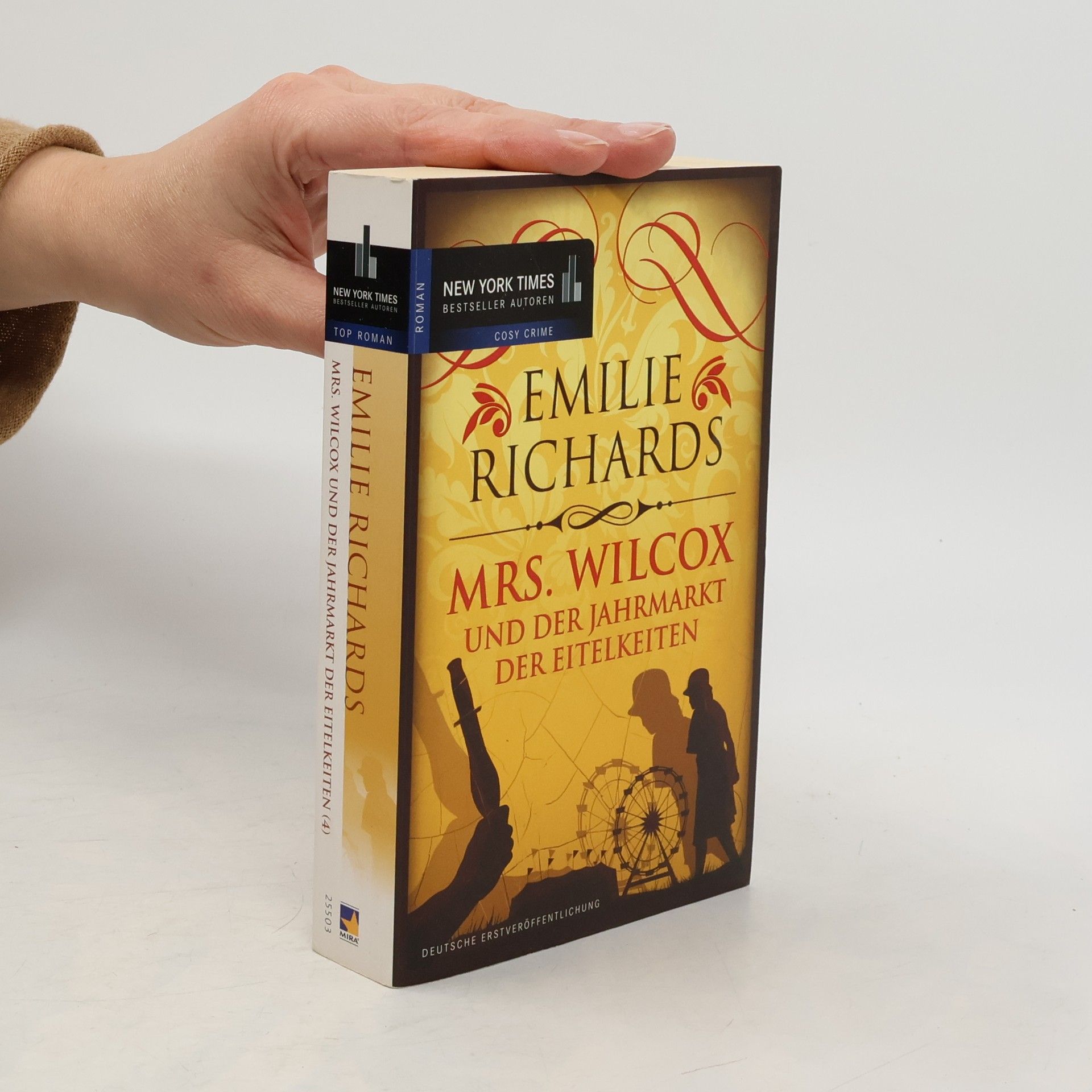 Emilie Richards Mrs. Wilcox und der Jahrmarkt der Eitelkeiten