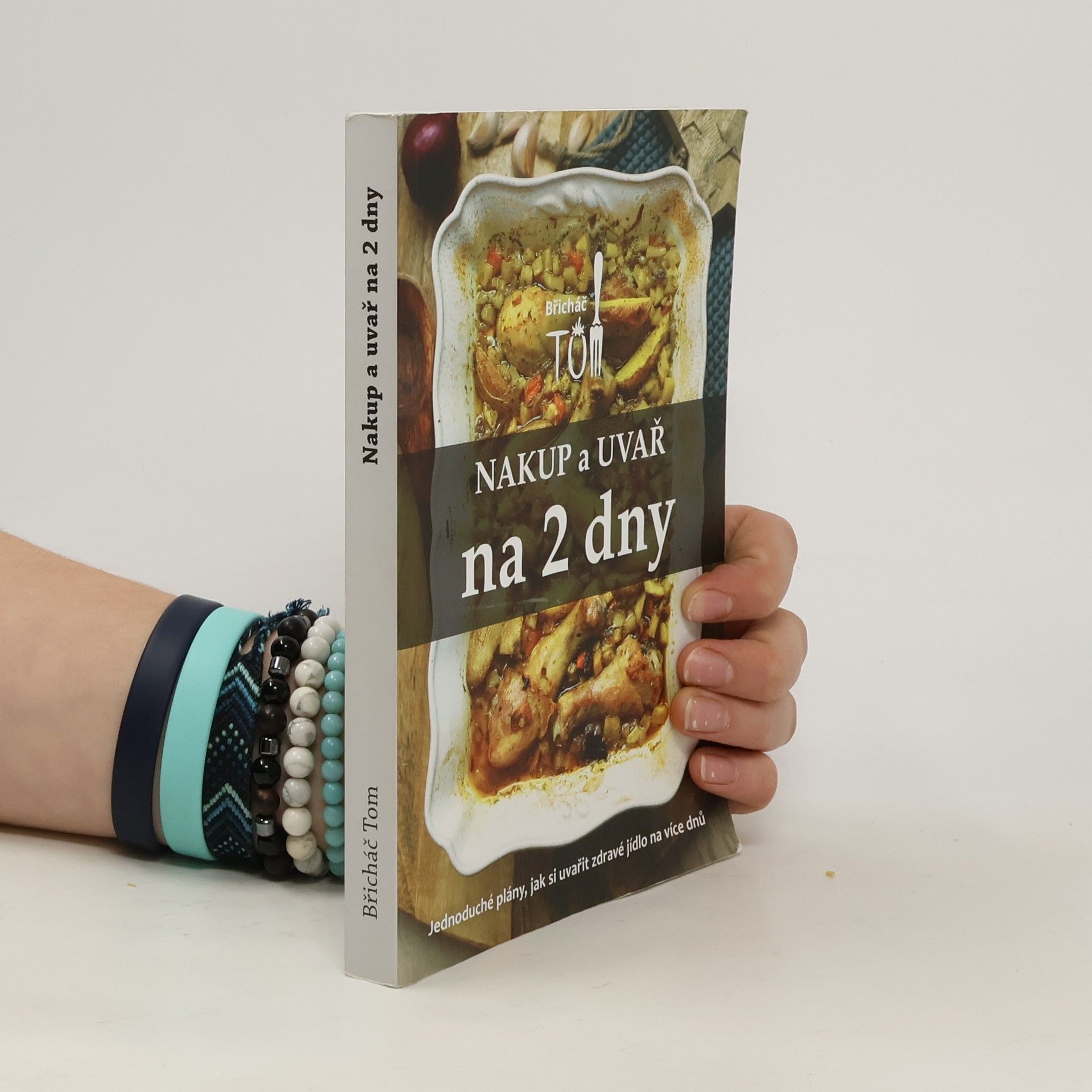 Tomáš Kosačík Nakup a uvař na 2 dny