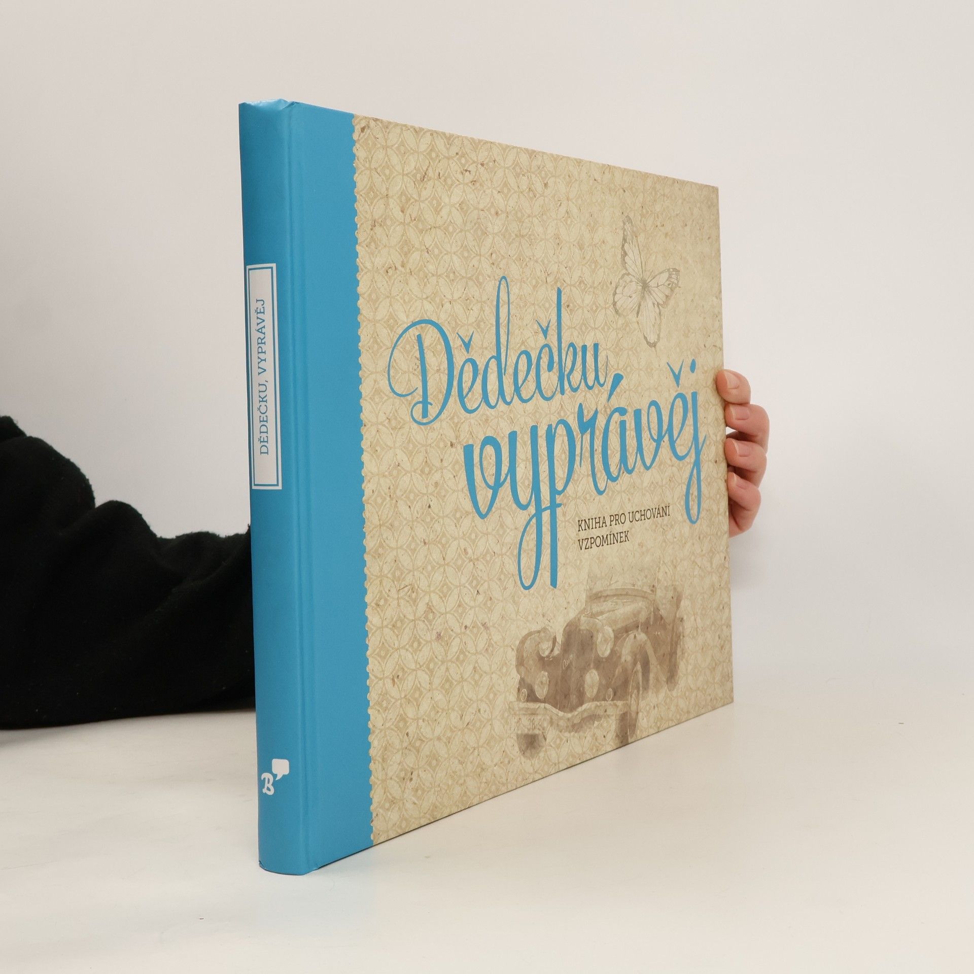 Monika Kopřivová Dědečku, vyprávěj. Kniha pro uchování vzpomínek