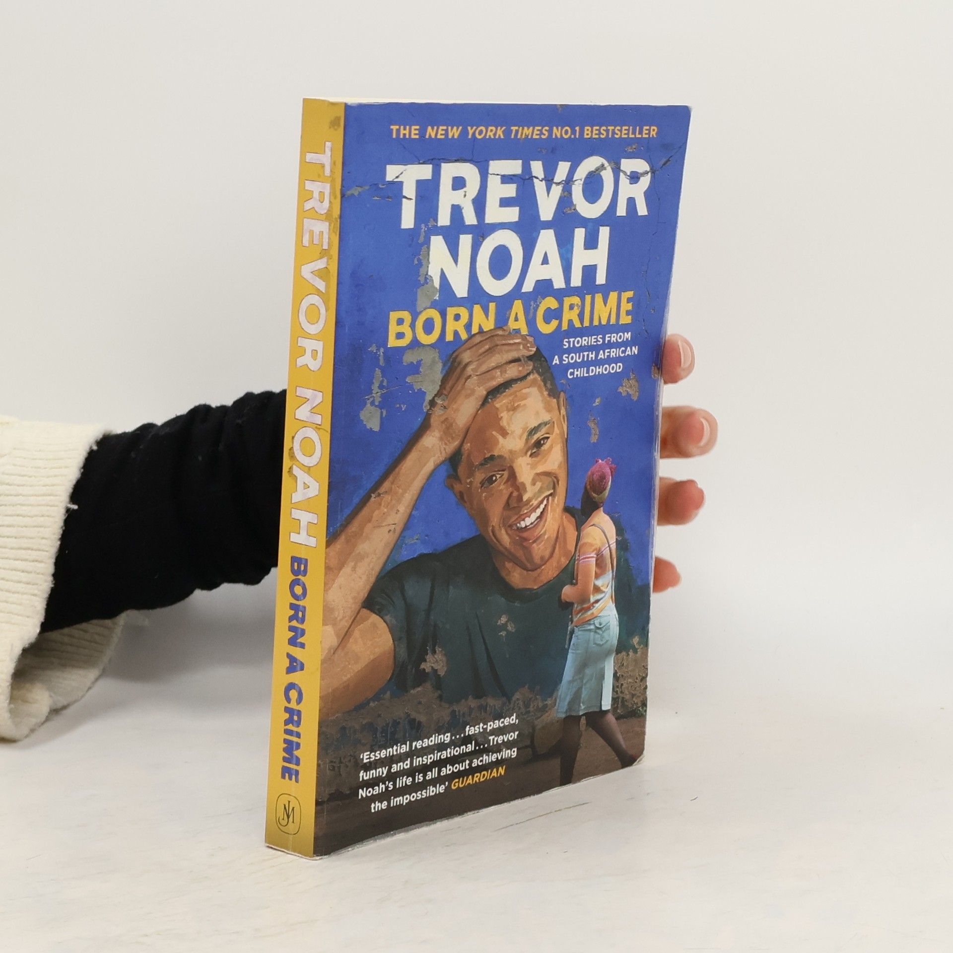 Born a crime: And other stories