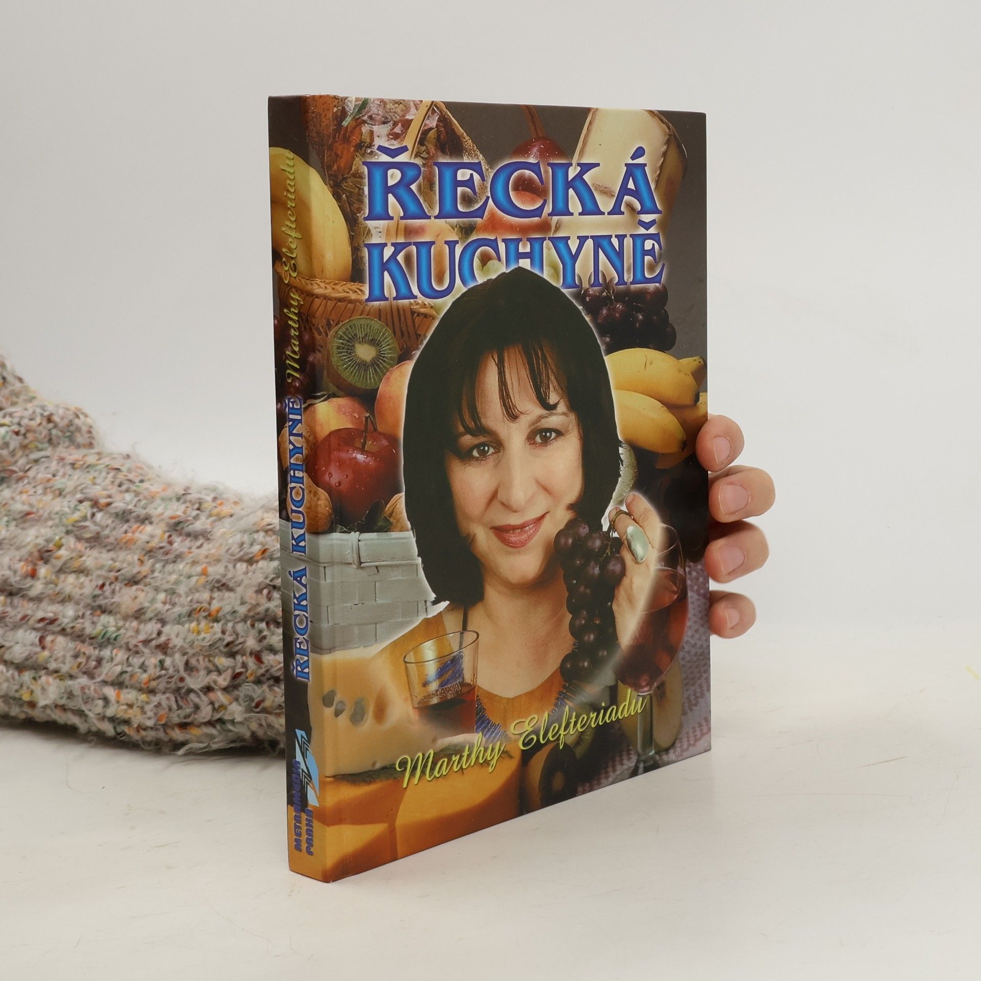 Martha Elefteriadu Řecká kuchyně Marthy Elefteriadu