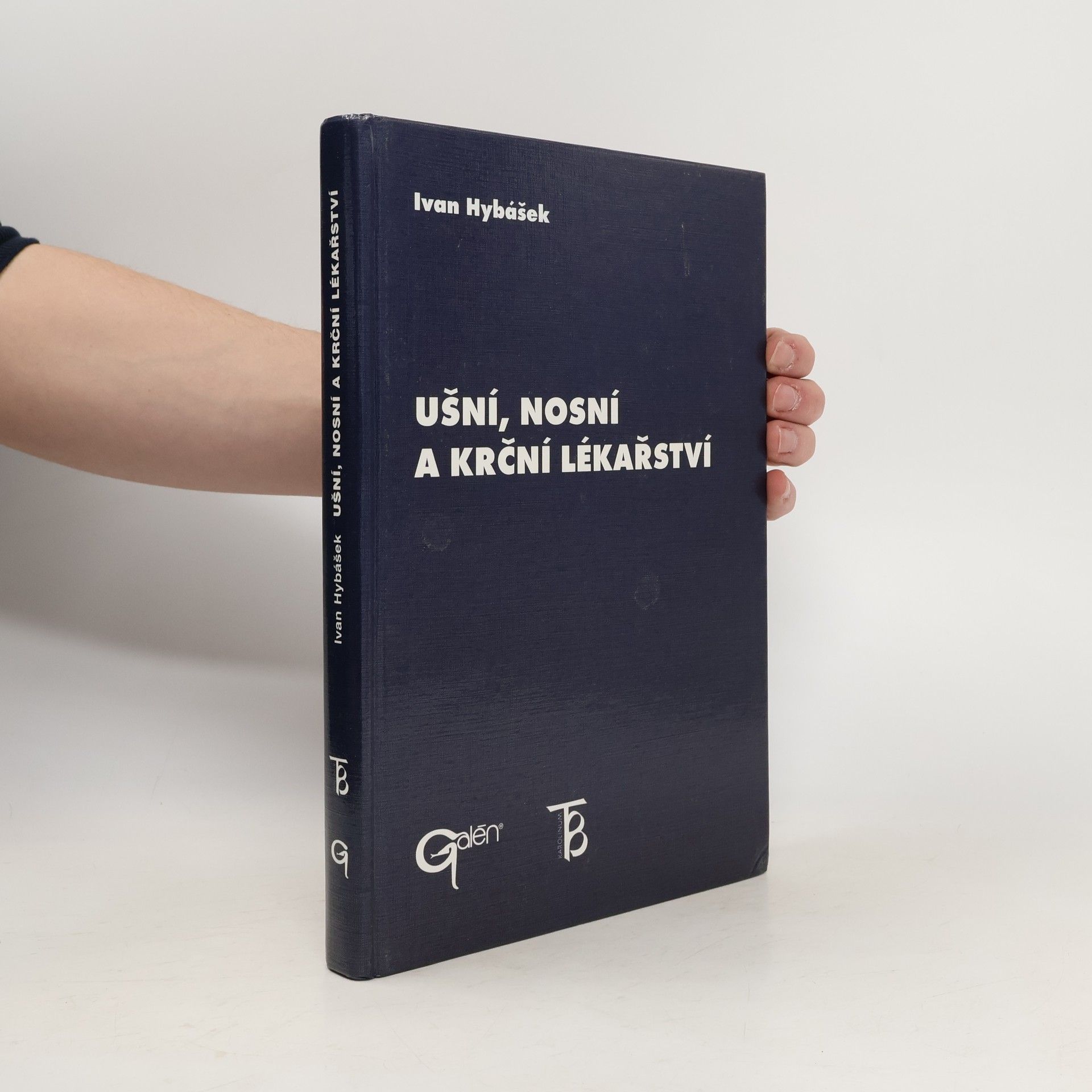 Ivan Hybášek Ušní, nosní a krční lékařství