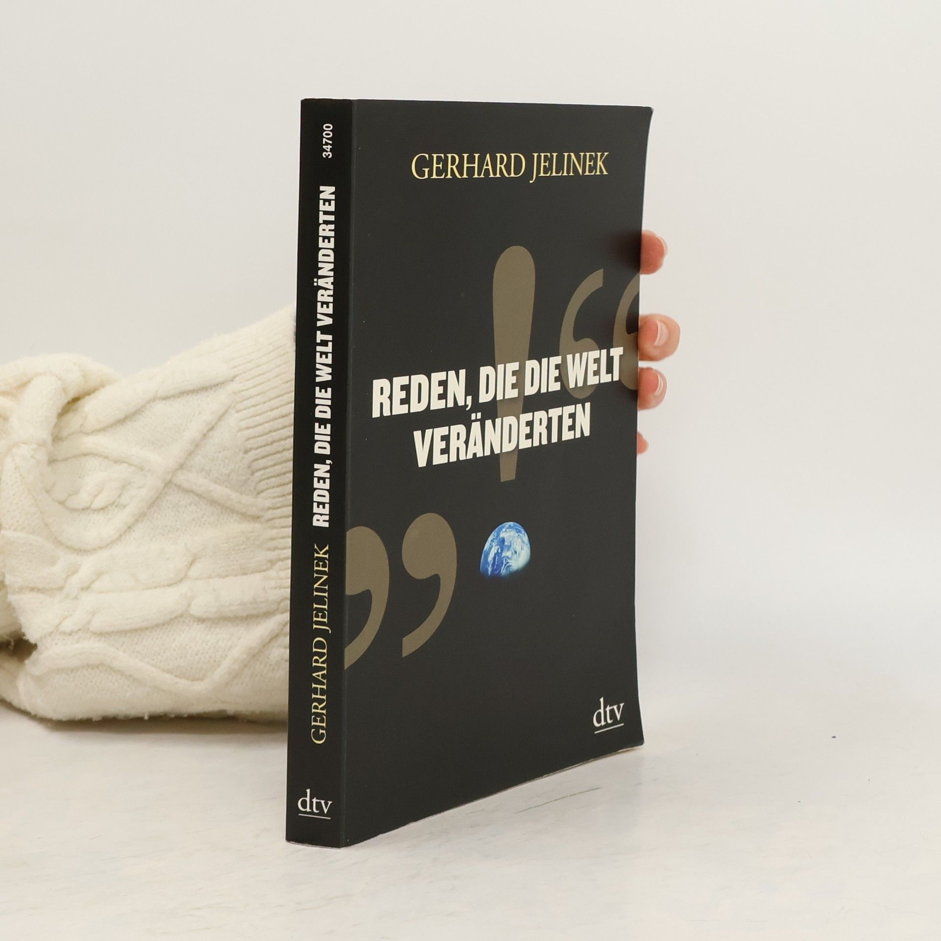 Gerhard Jelinek Reden, die die Welt veränderten