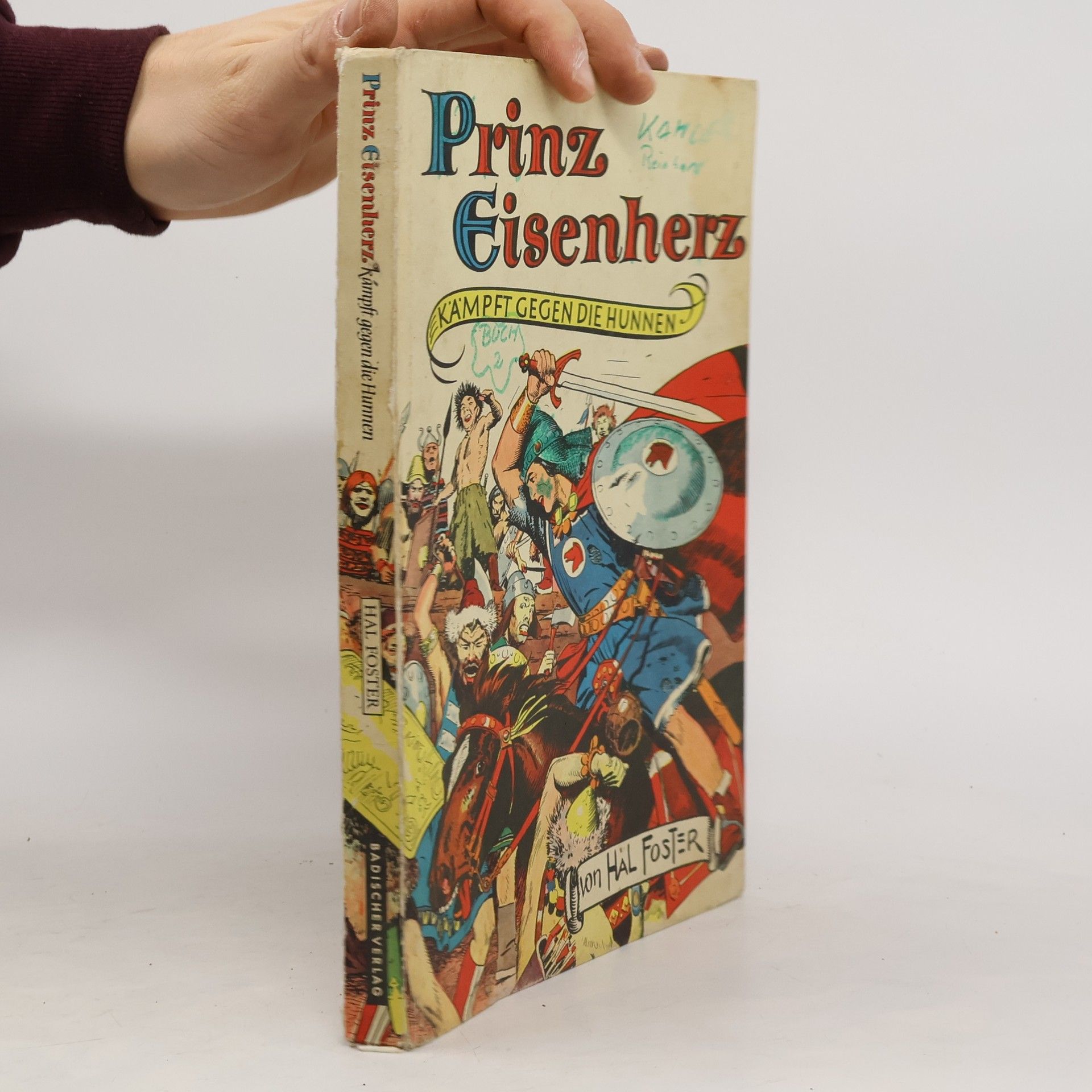 Harold Foster Prinz Eisenherz: Kämpft gegen die Hunnen