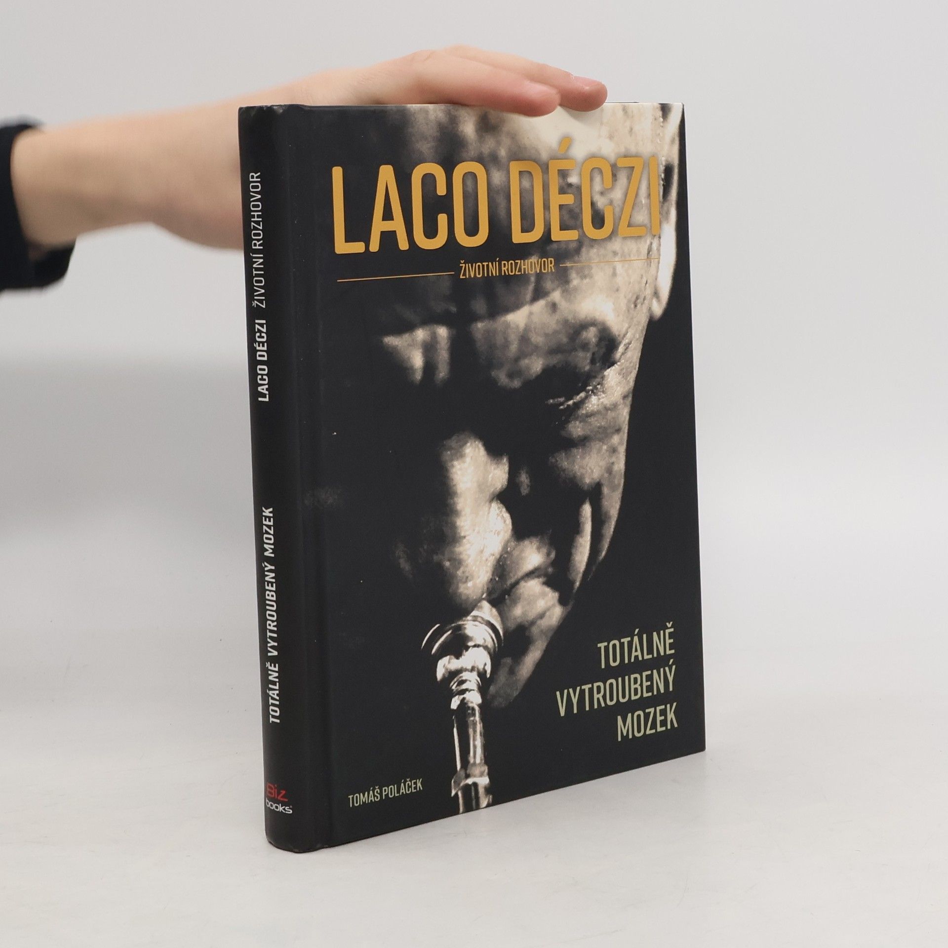 Laco Déczi Laco Déczi: Totálně vytroubený mozek