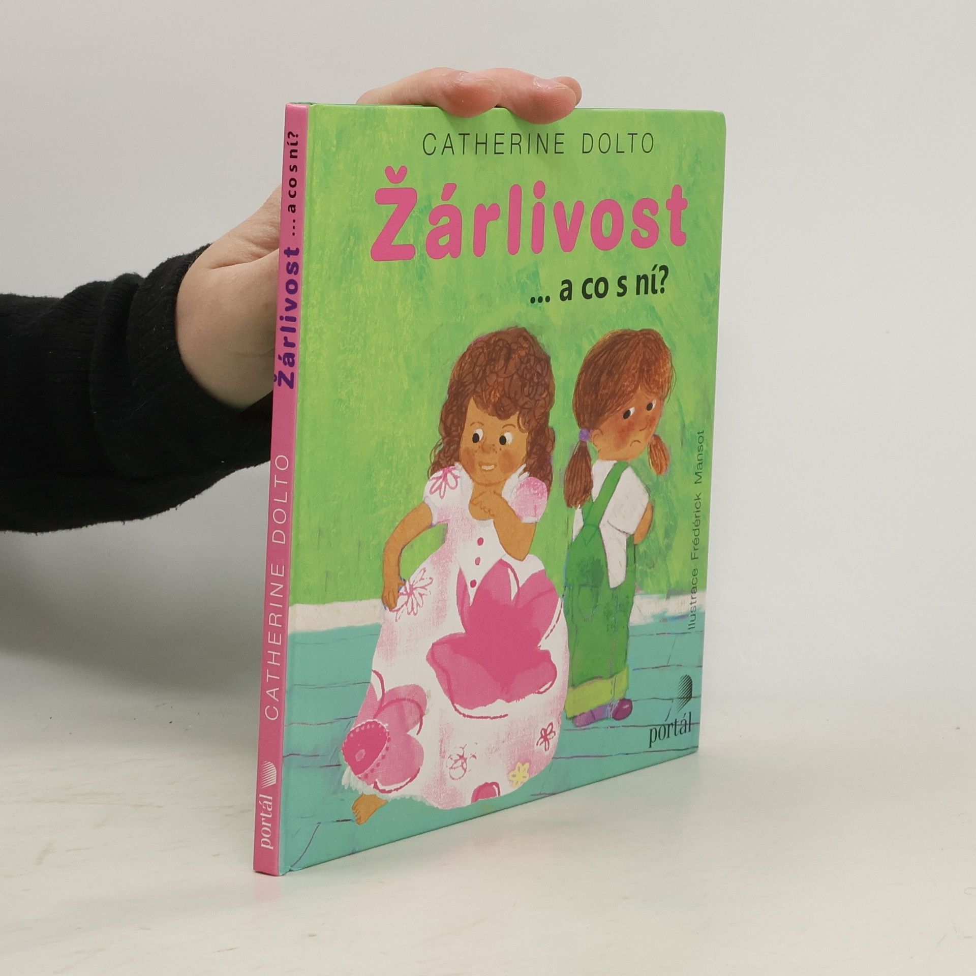 Catherine DoltoTolitch Žárlivost - a co s ní?