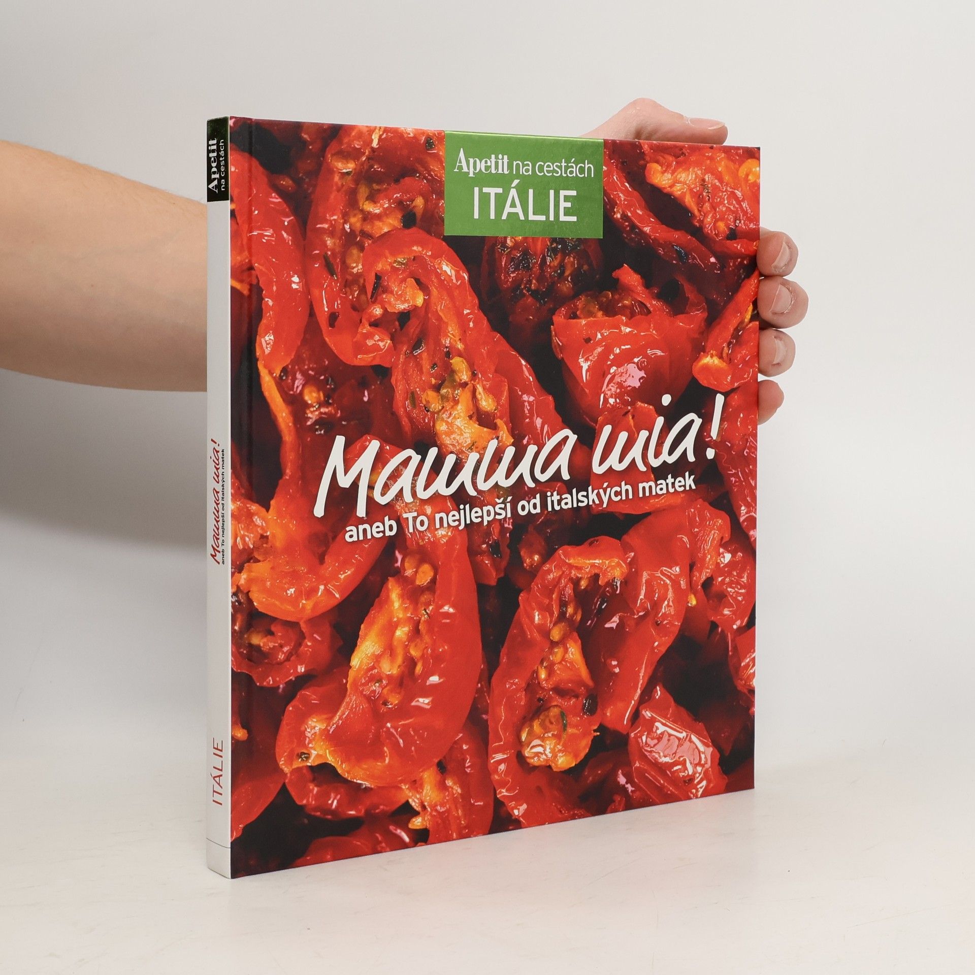 Mamma mia!, aneb To nejlepší od italských matek