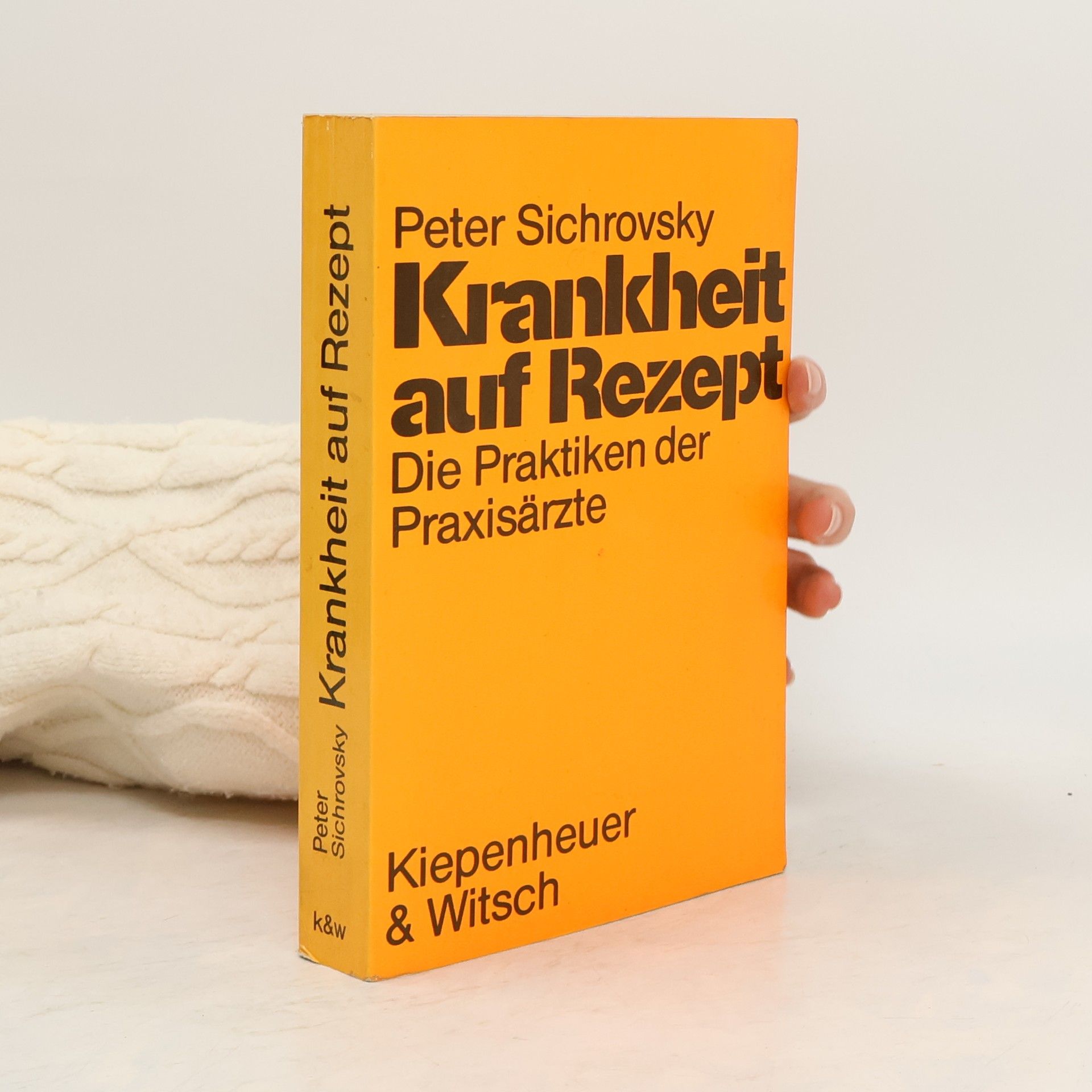 Peter Sichrovsky Krankheit auf Rezept