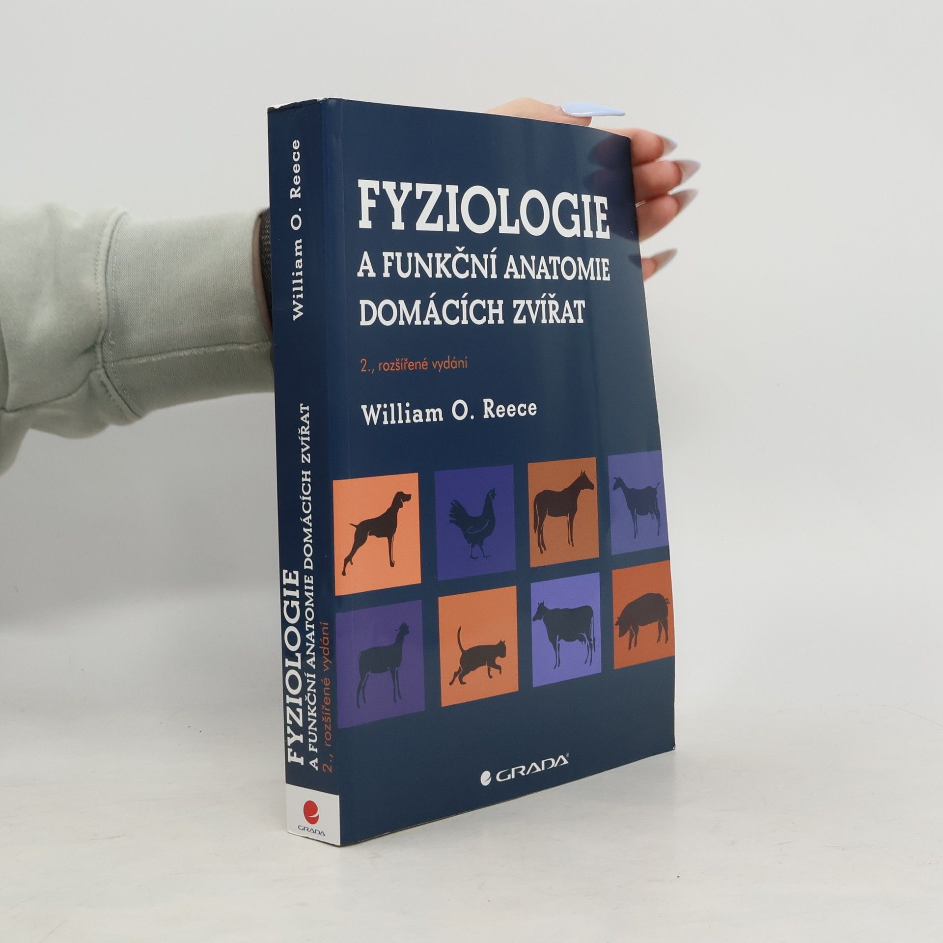 William O. Reece Fyziologie a funkční anatomie domácích zvířat