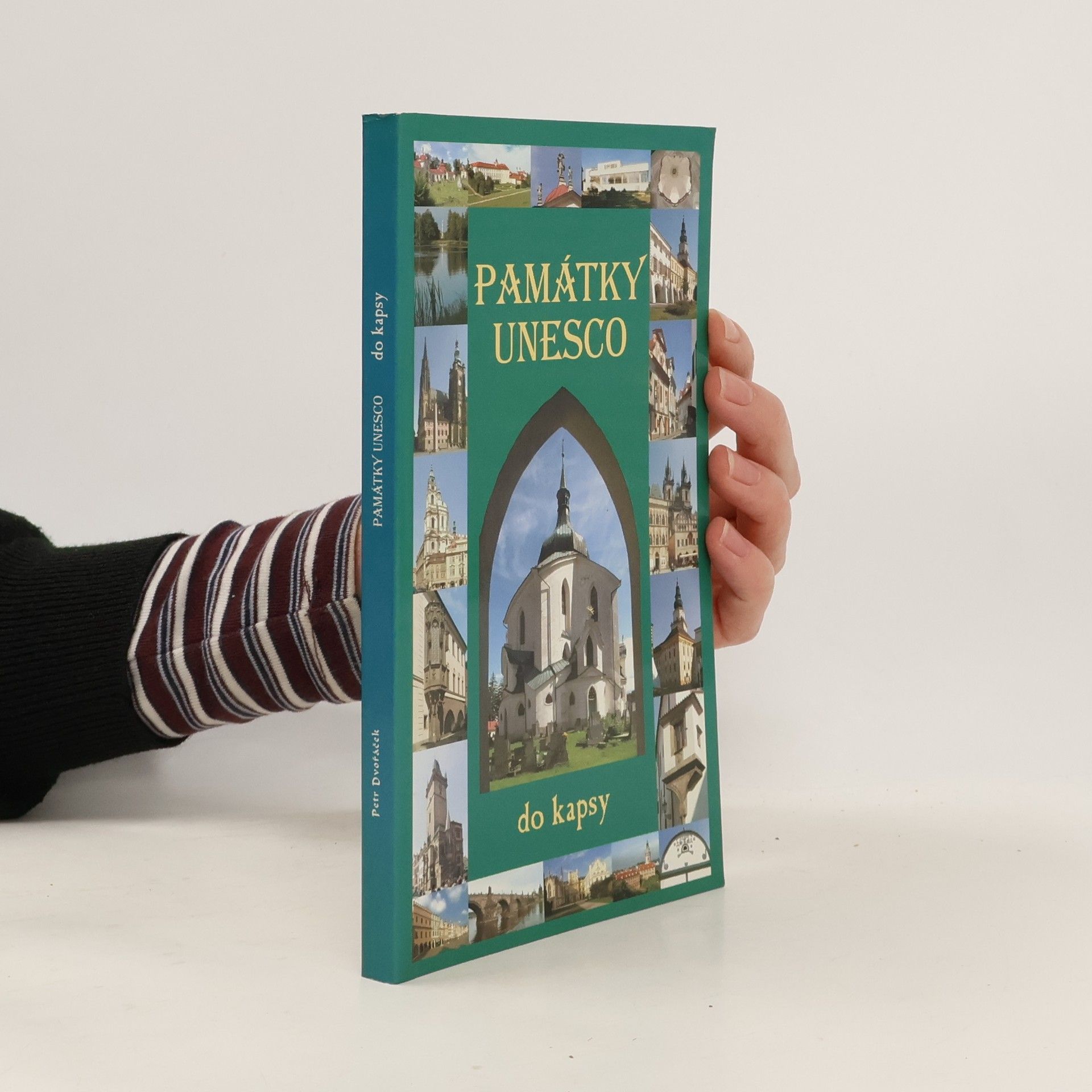 Petr Dvořáček Památky UNESCO do kapsy