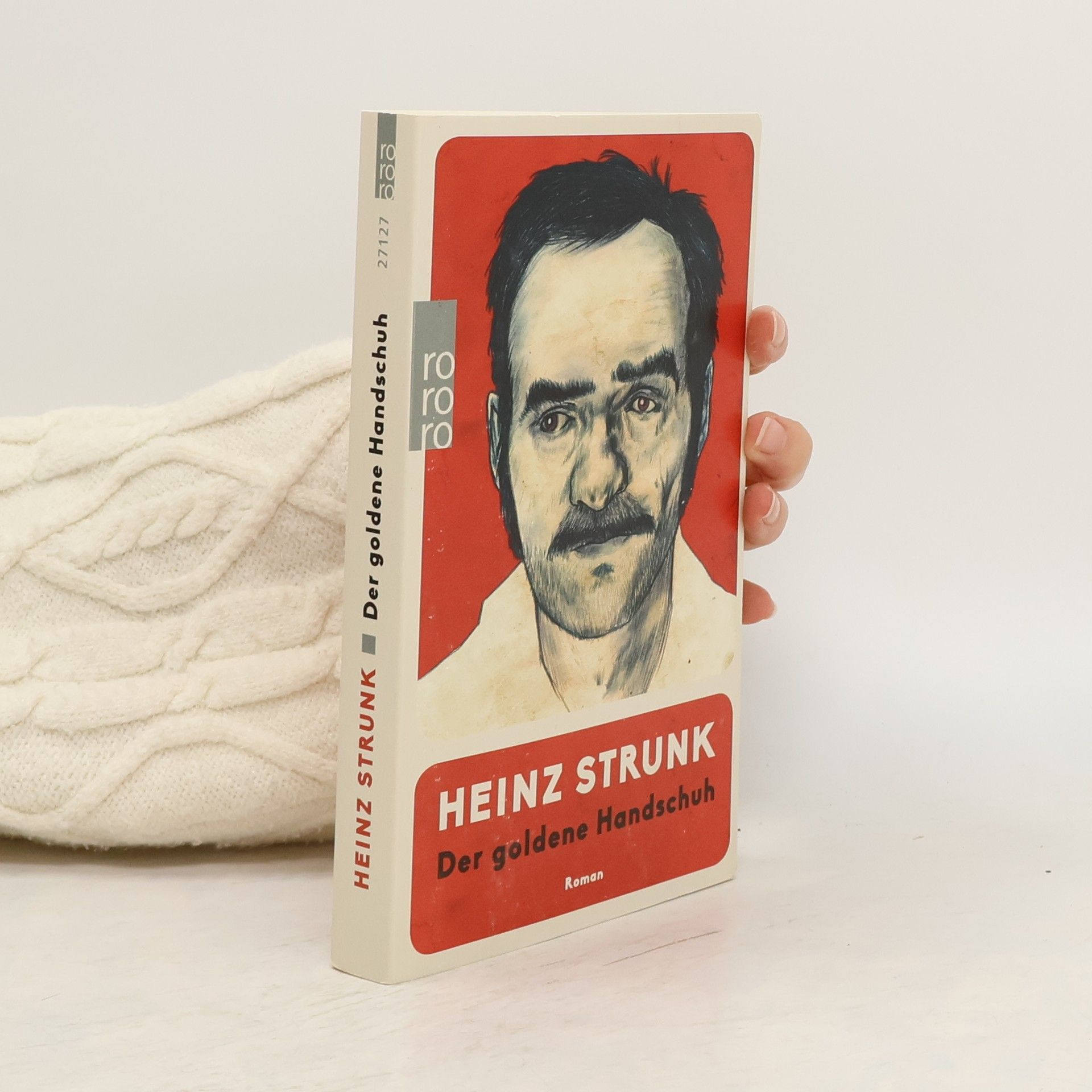 Heinz Strunk Der goldene Handschuh