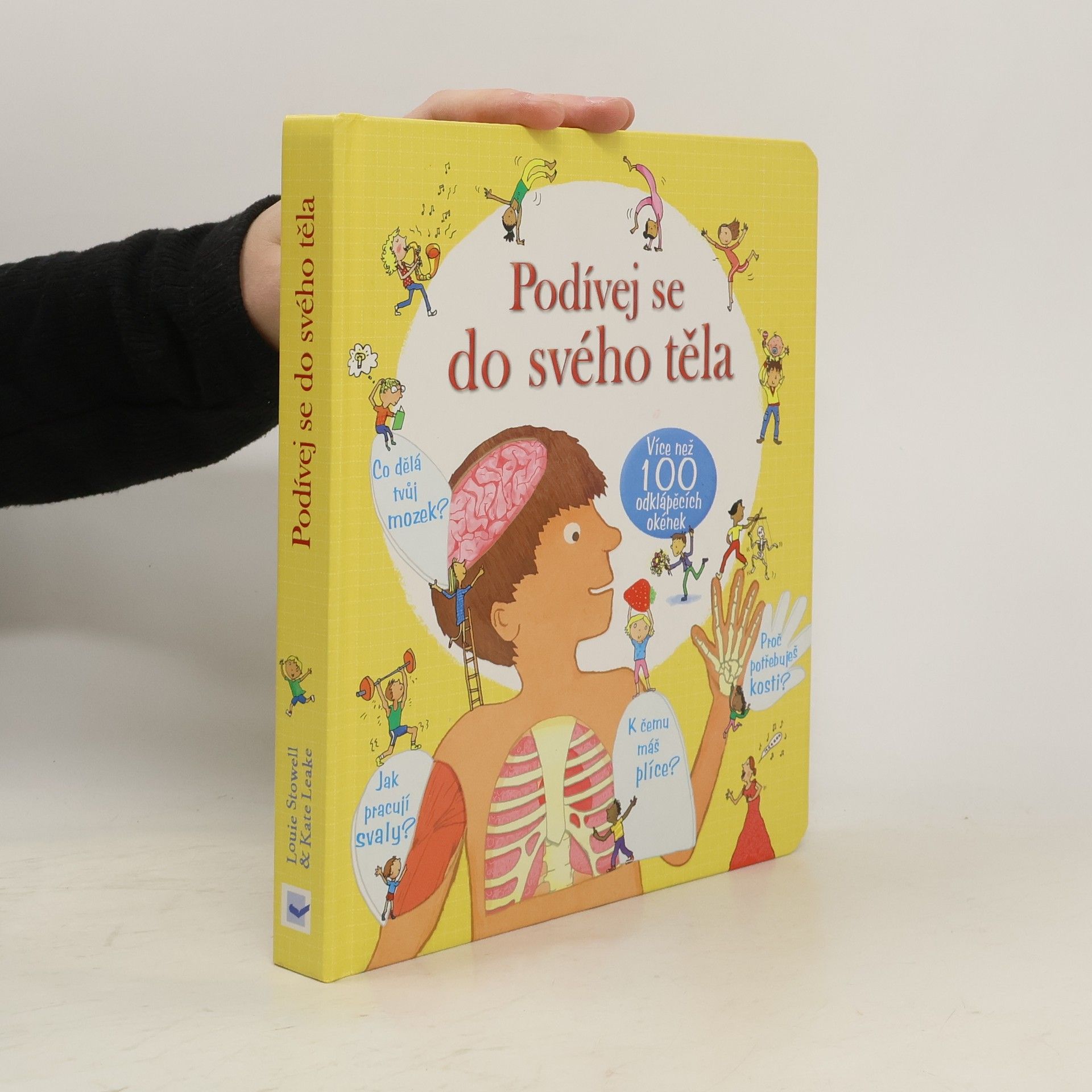 Louie Stowell Podívej se do svého těla