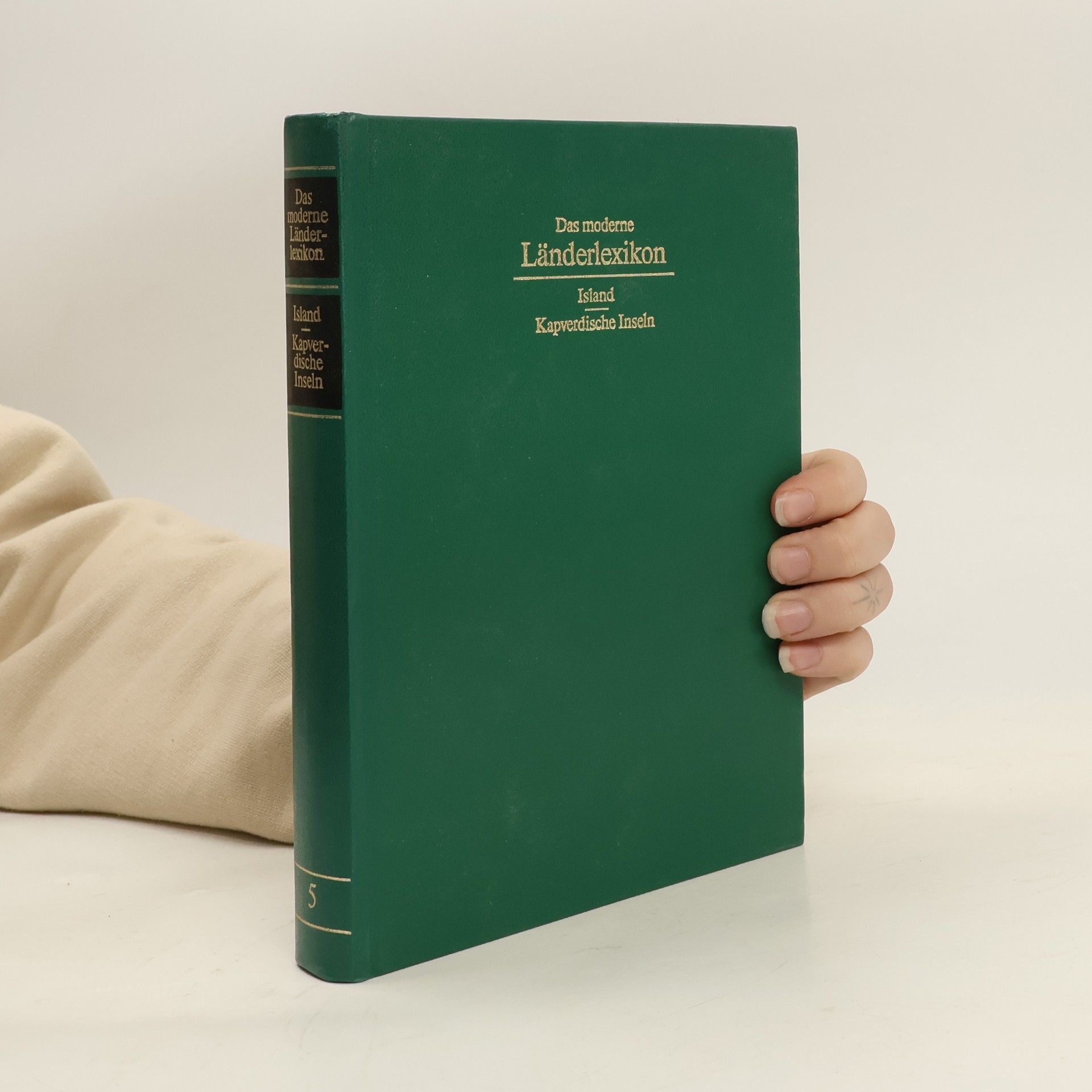 Autorenkollektiv Das moderne Länderlexikon 5. Island-Kapverdische Inseln